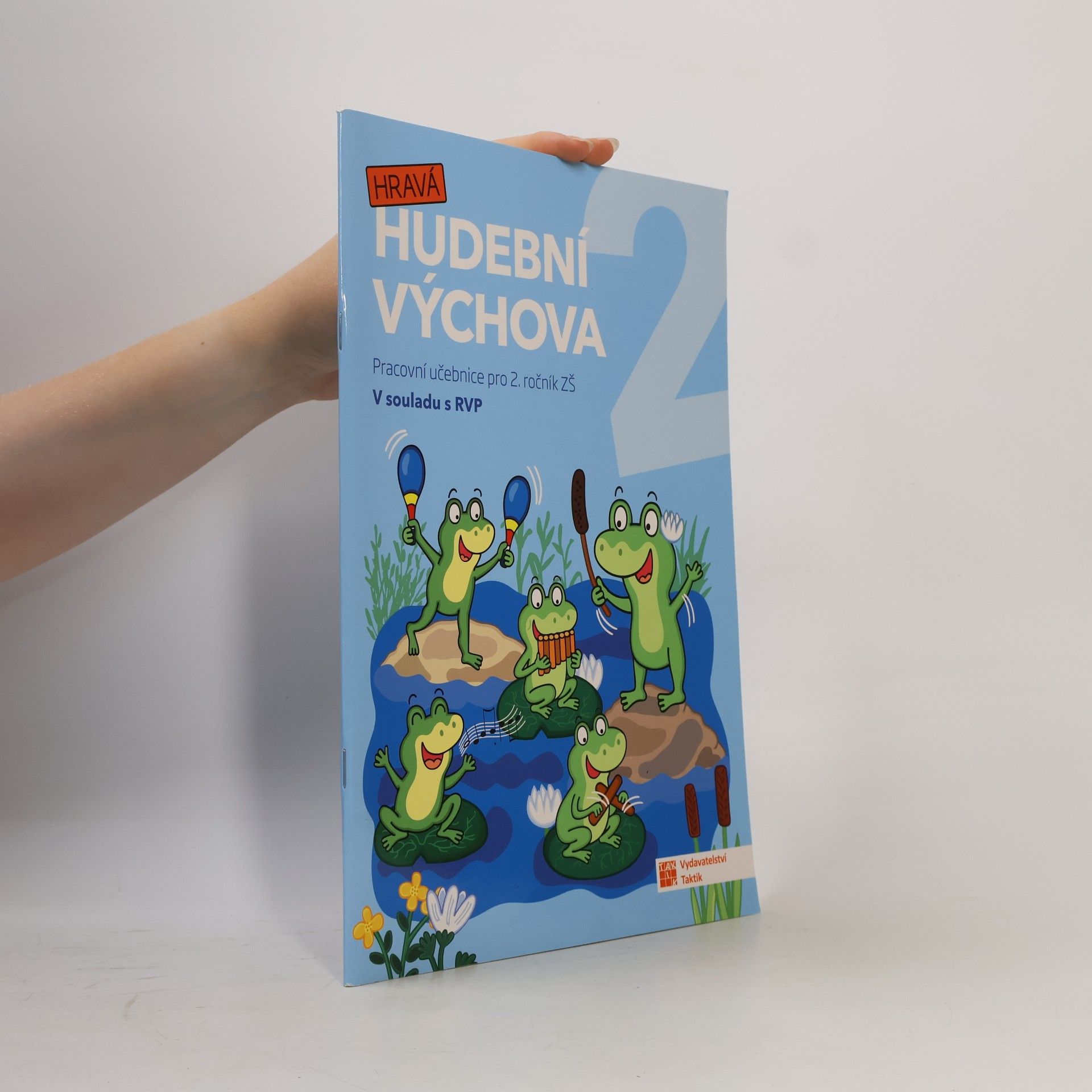 Kolektiv autorů Hravá hudební výchova 2 : pro 2. ročník ZŠ