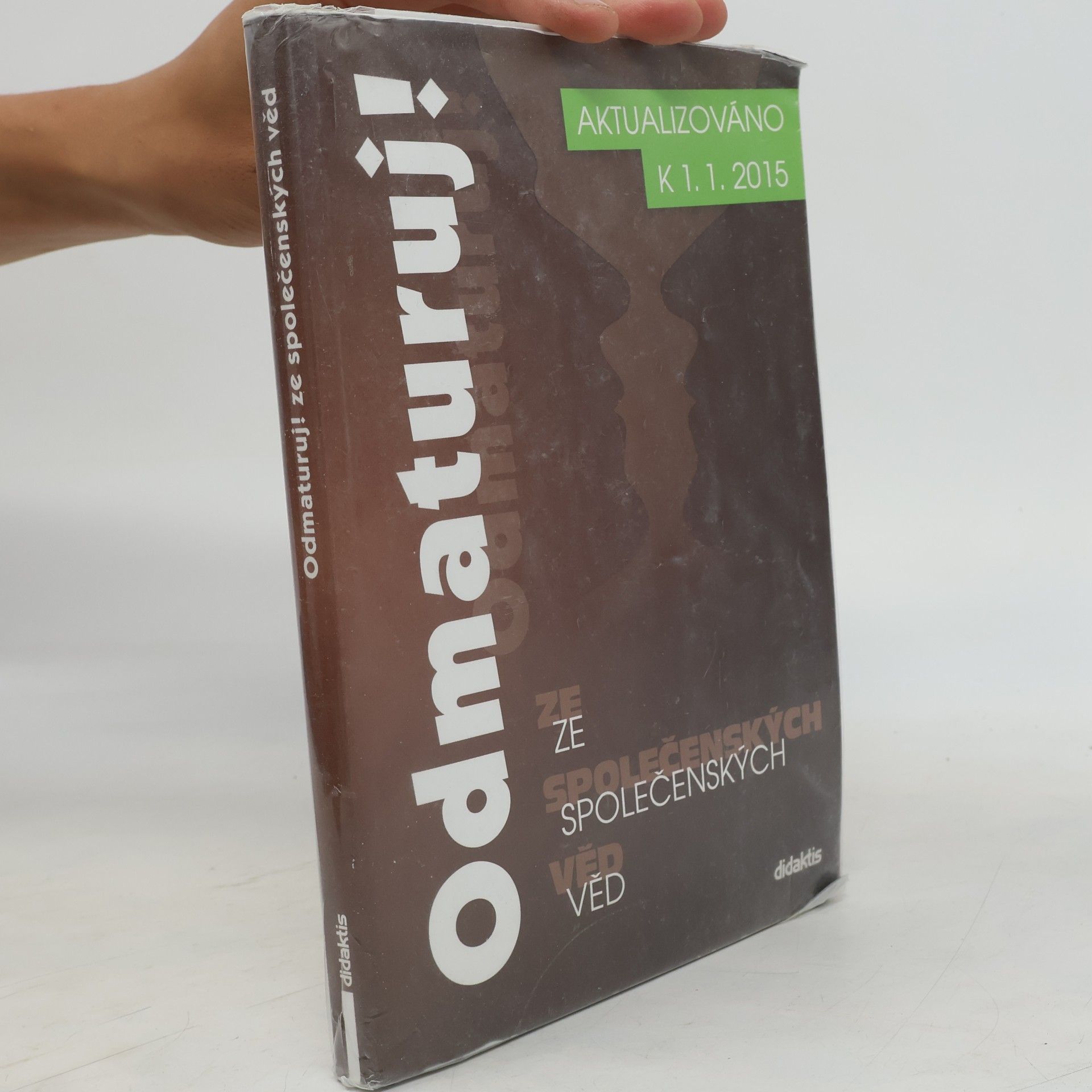 Autorenkollektiv Odmaturuj! ze společenských věd