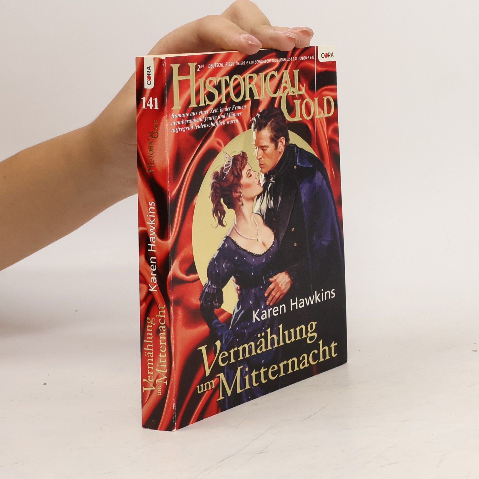 Karen Hawkins Historical Gold 141. Vermählung um Mitternacht