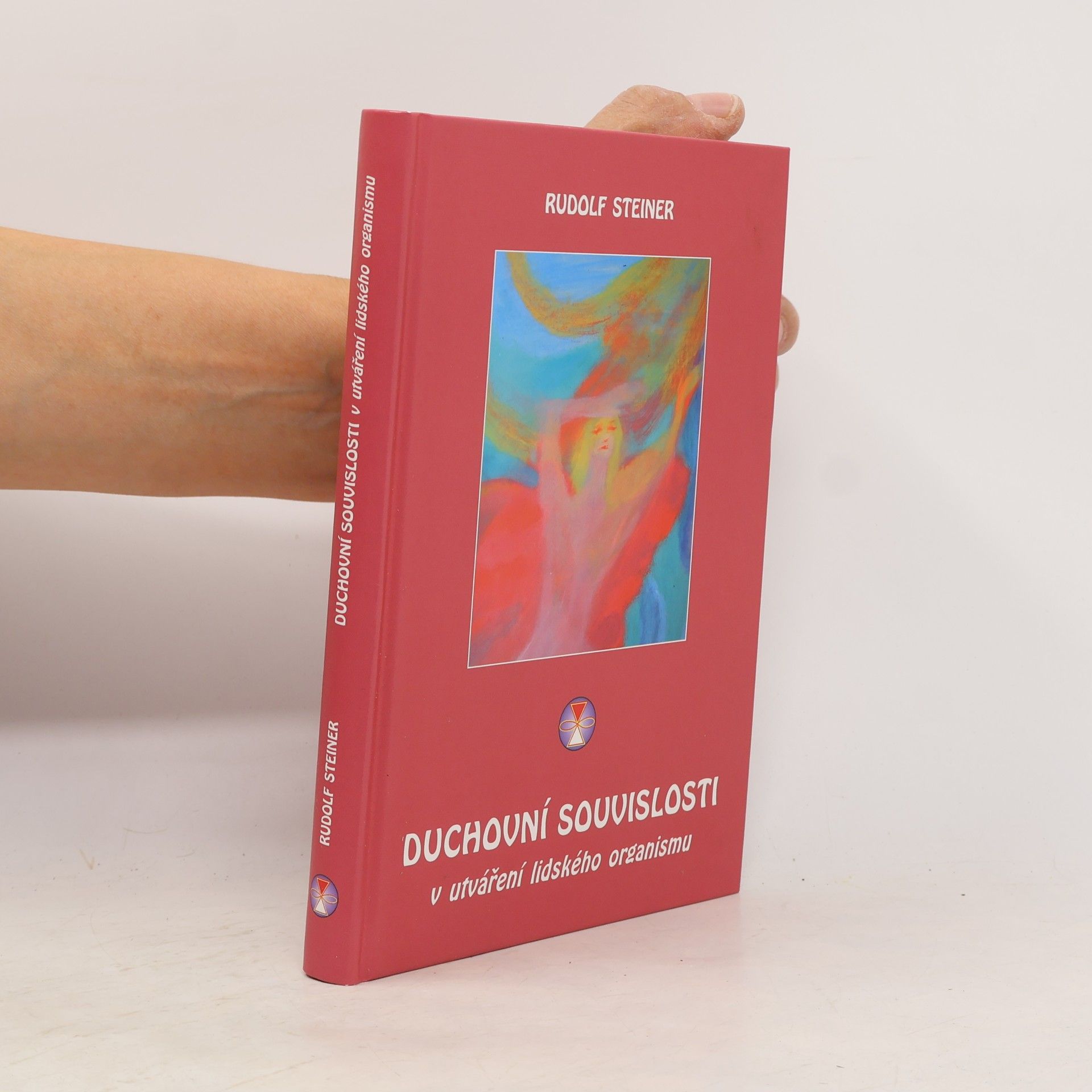 Rudolf Steiner Duchovní souvislosti v utváření lidského organismu