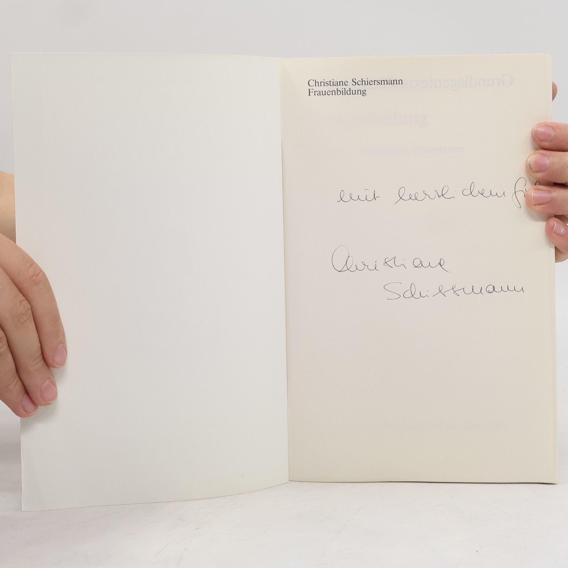 Christiane Schiersmann Grundlagentexte Pädagogik: Frauenbildung