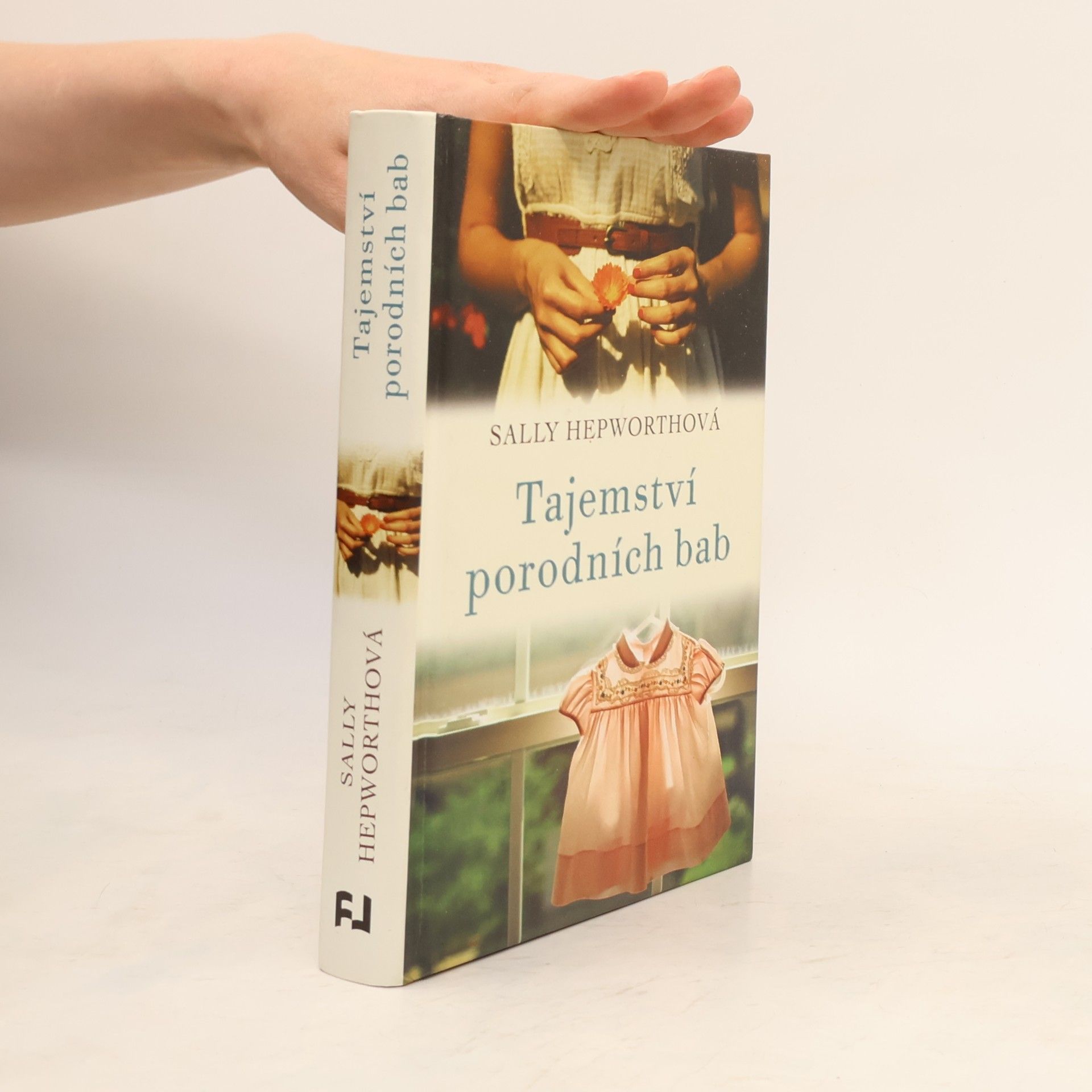Sally Hepworth Tajemství porodních bab