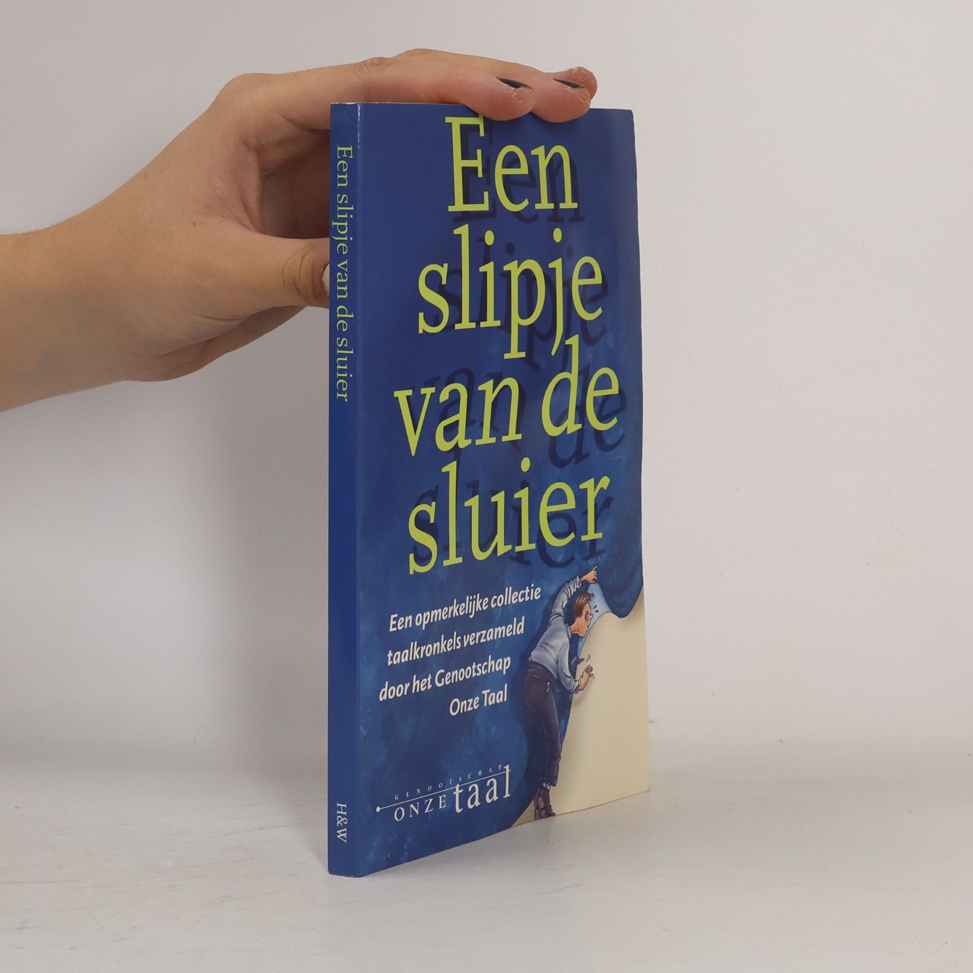 het Genootschap Onze Taal Een slipje van de sluier