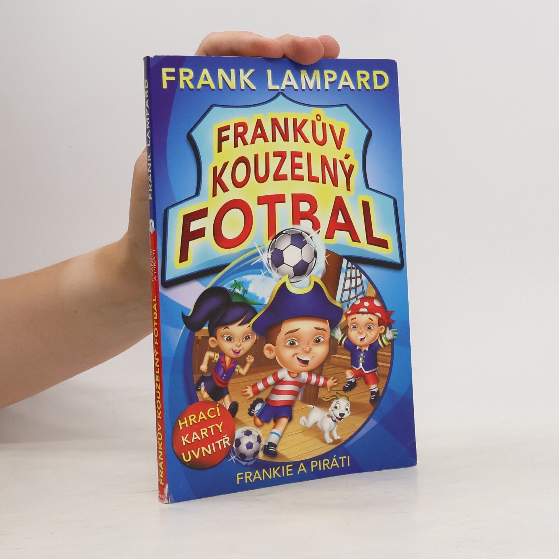 Frank Lampard Frankův kouzelný fotbal 1 – Frankie a piráti