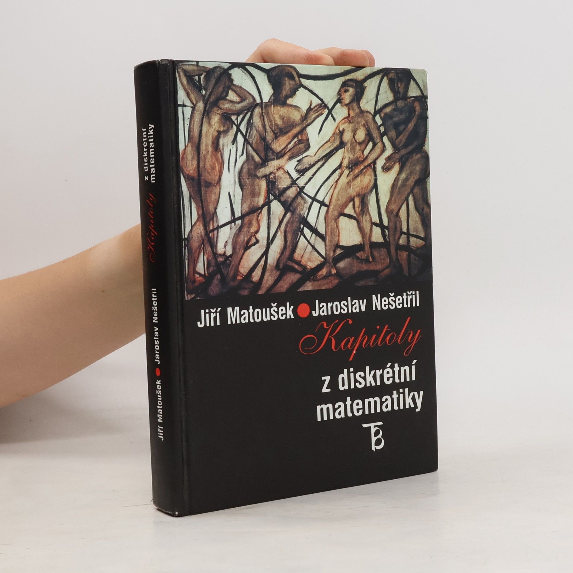 Jiří Matoušek Kapitoly z diskrétní matematiky