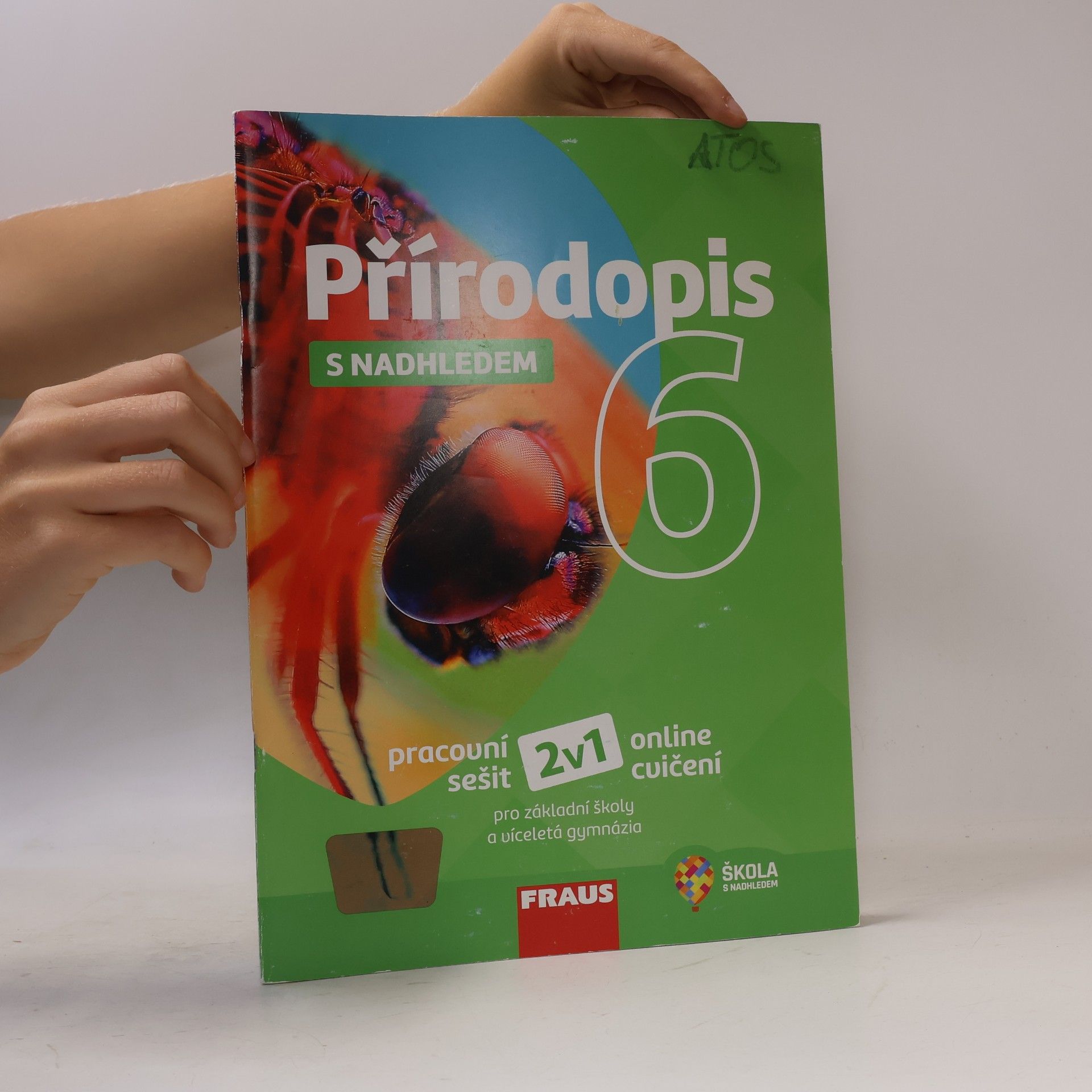 Ivana Pelikánová Přírodopis 6 s nadhledem: pracovní sešit