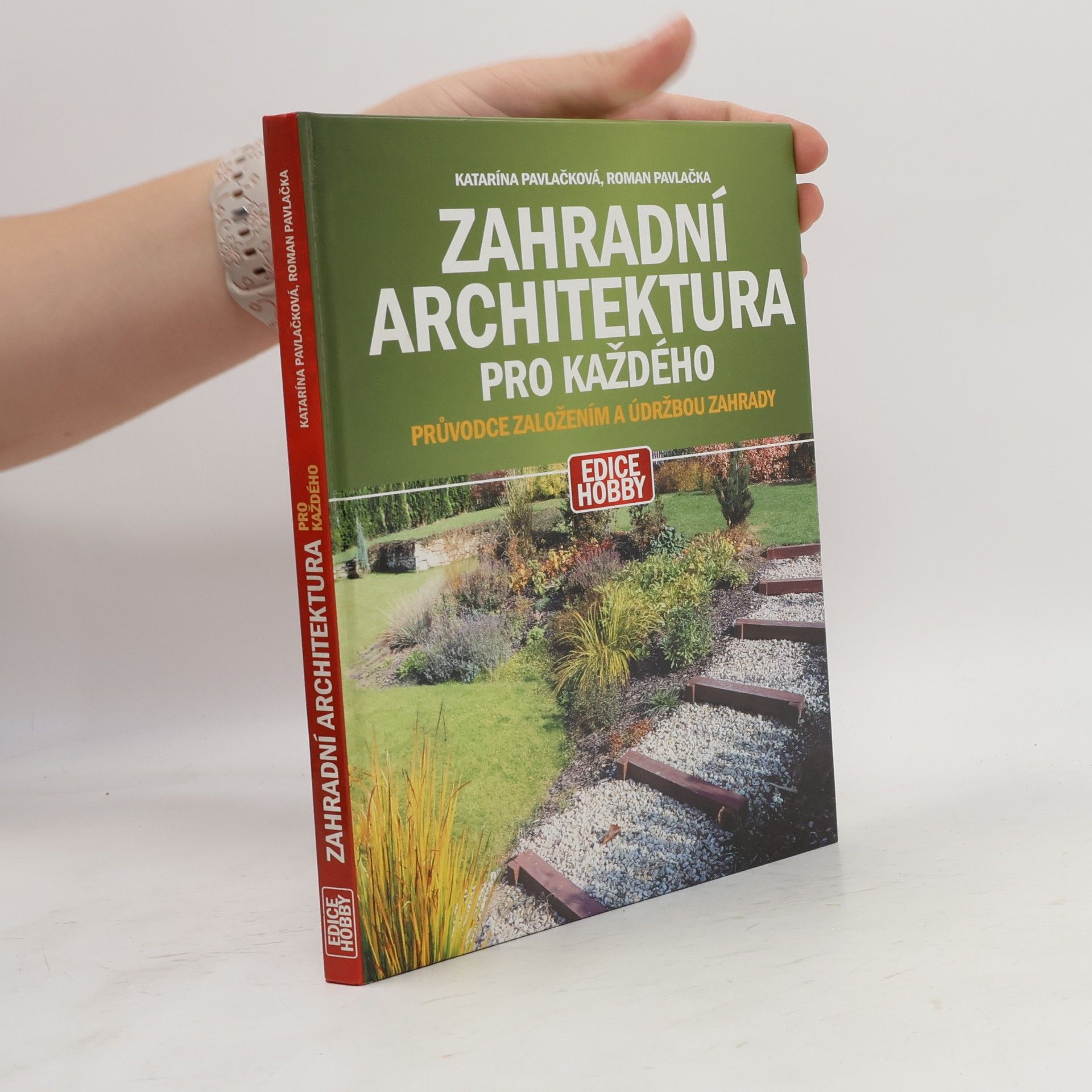 Roman Pavlačka Zahradní architektura pro každého