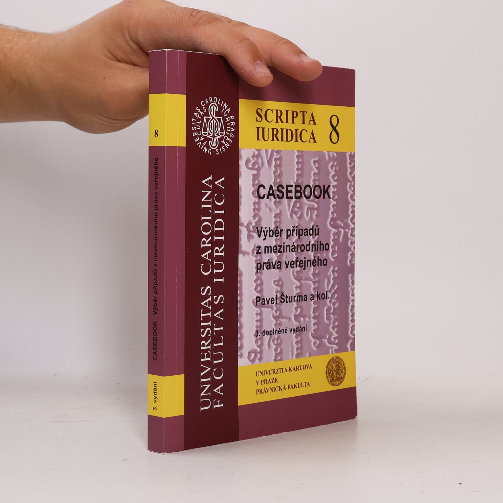 Pavel Šturma Casebook. Výběr případů z mezinárodního práva veřejného