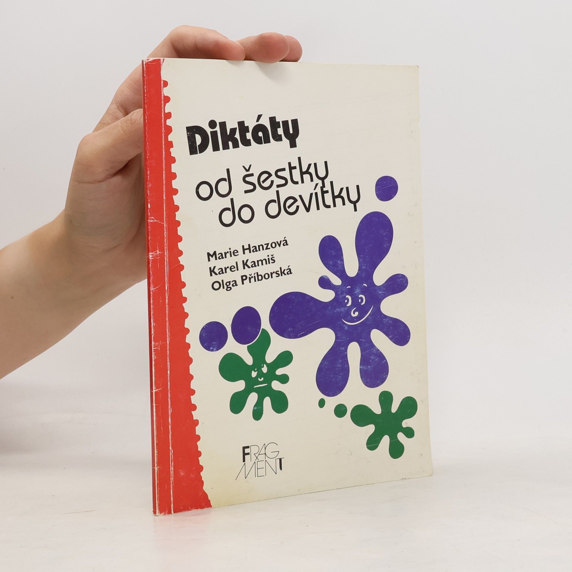 Collectif d'auteurs Diktáty od šestky do devítky