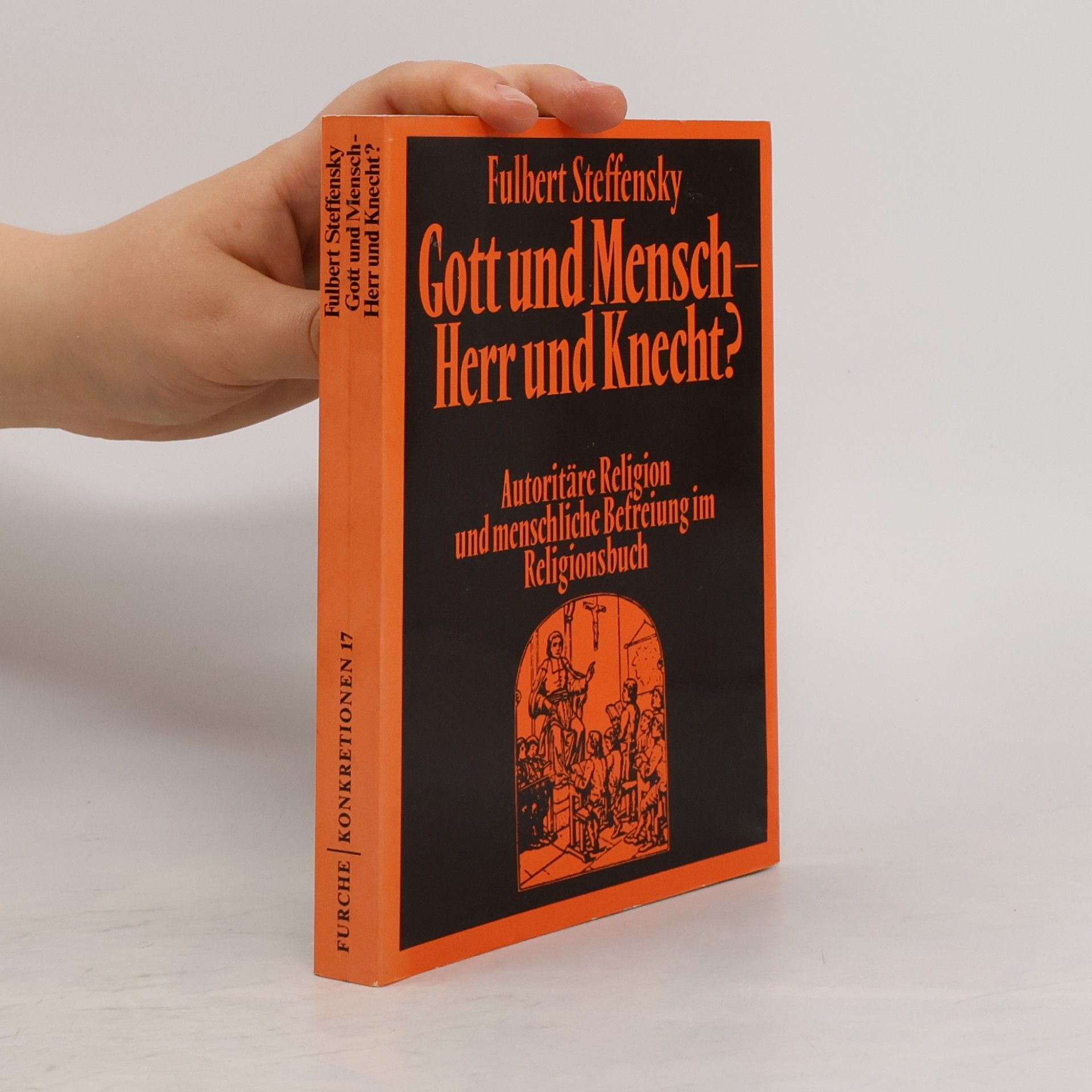 Gott und Mensch, Herr und Knecht?