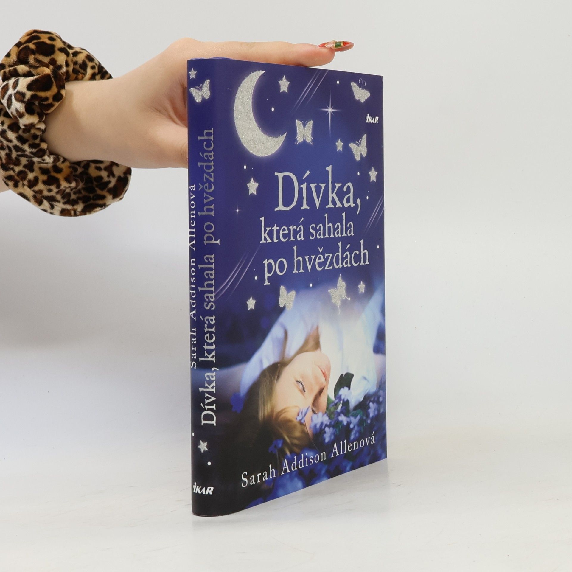 Sarah Addison Allen Dívka, která sahala po hvězdách