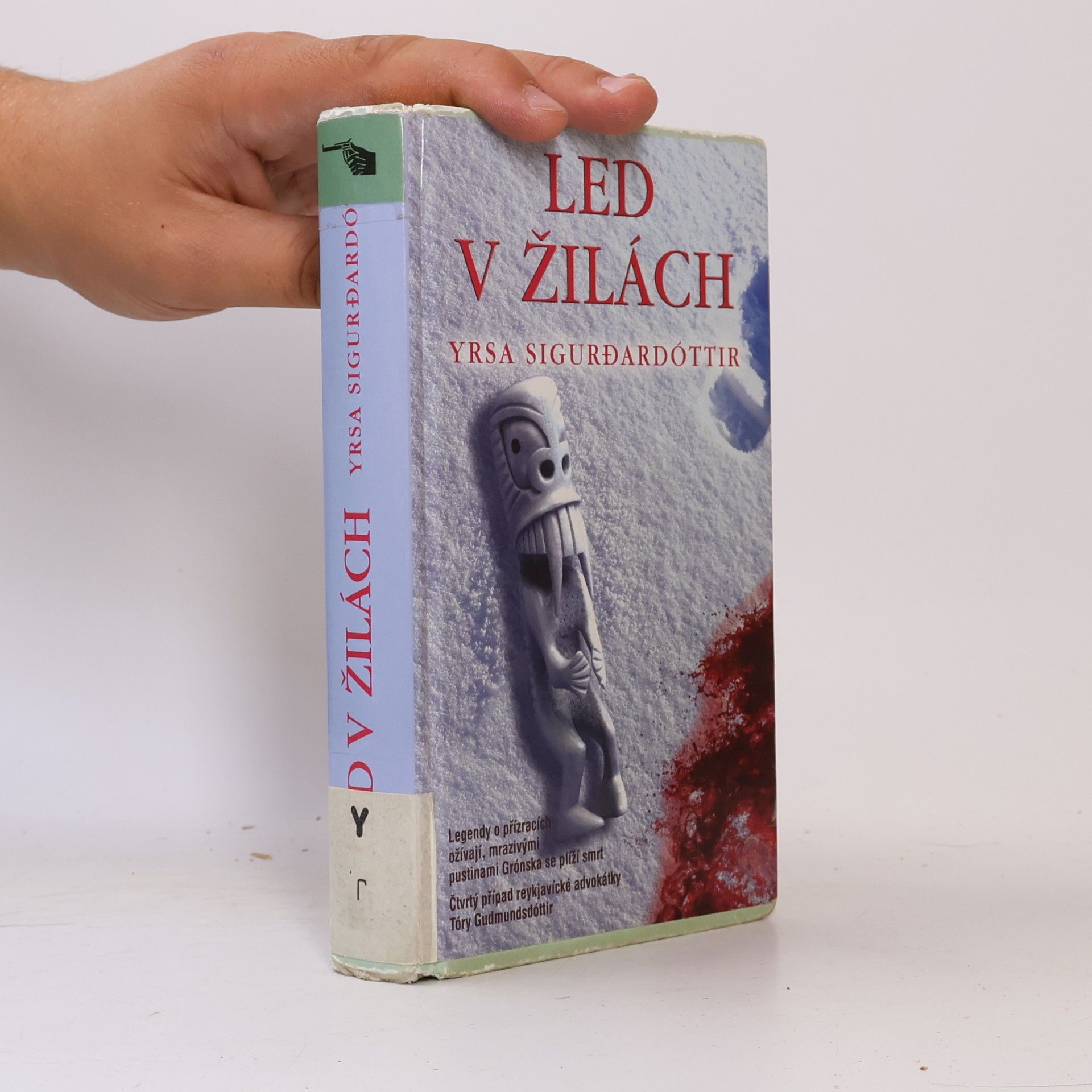 Yrsa Sigurðardóttir Led v žilách