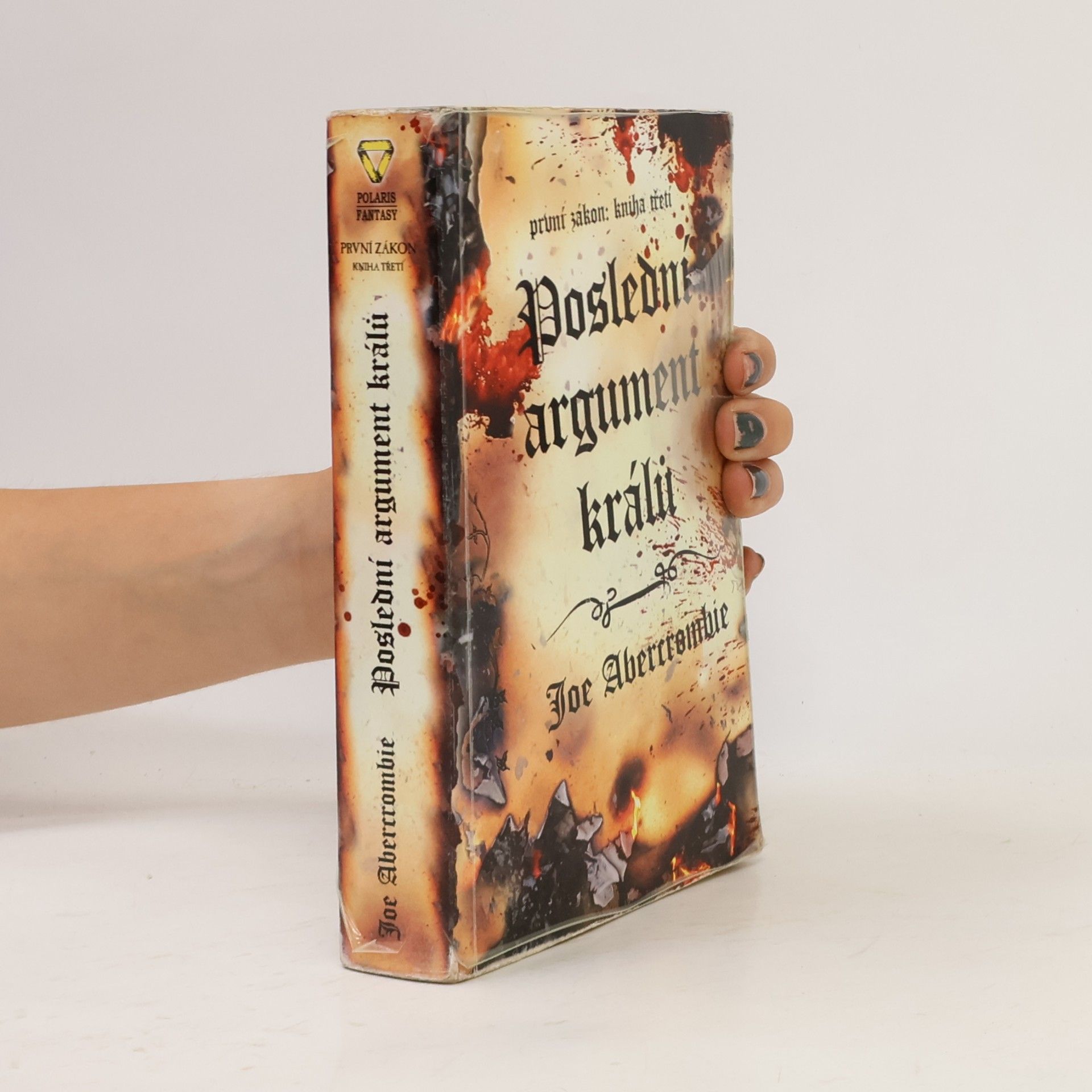 Joe Abercrombie První zákon. Kniha třetí, Poslední argument králů