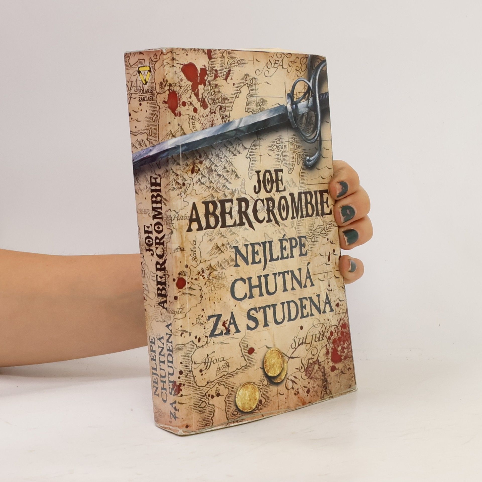 Joe Abercrombie Nejlépe chutná za studena