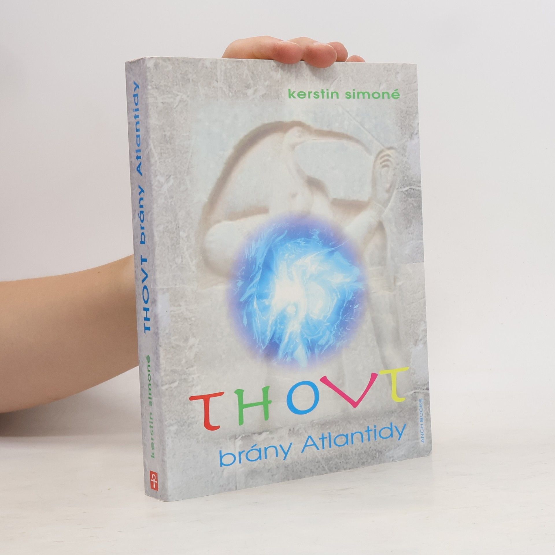 Kerstin Simoné Thovt: Brány Atlantidy