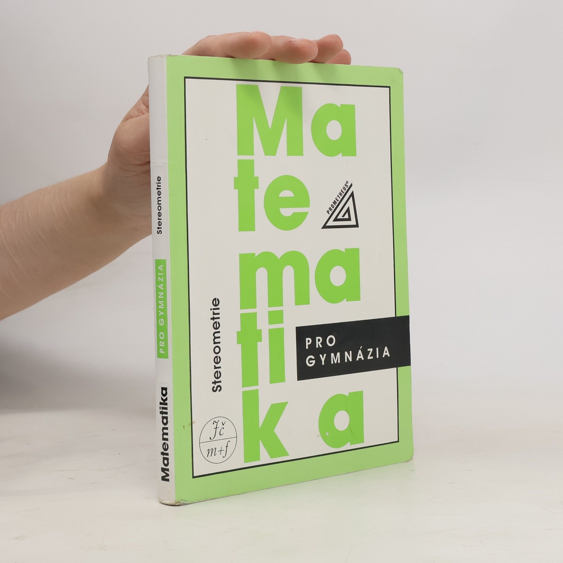 Eva Pomykalová Matematika pro gymnázia. Stereometrie