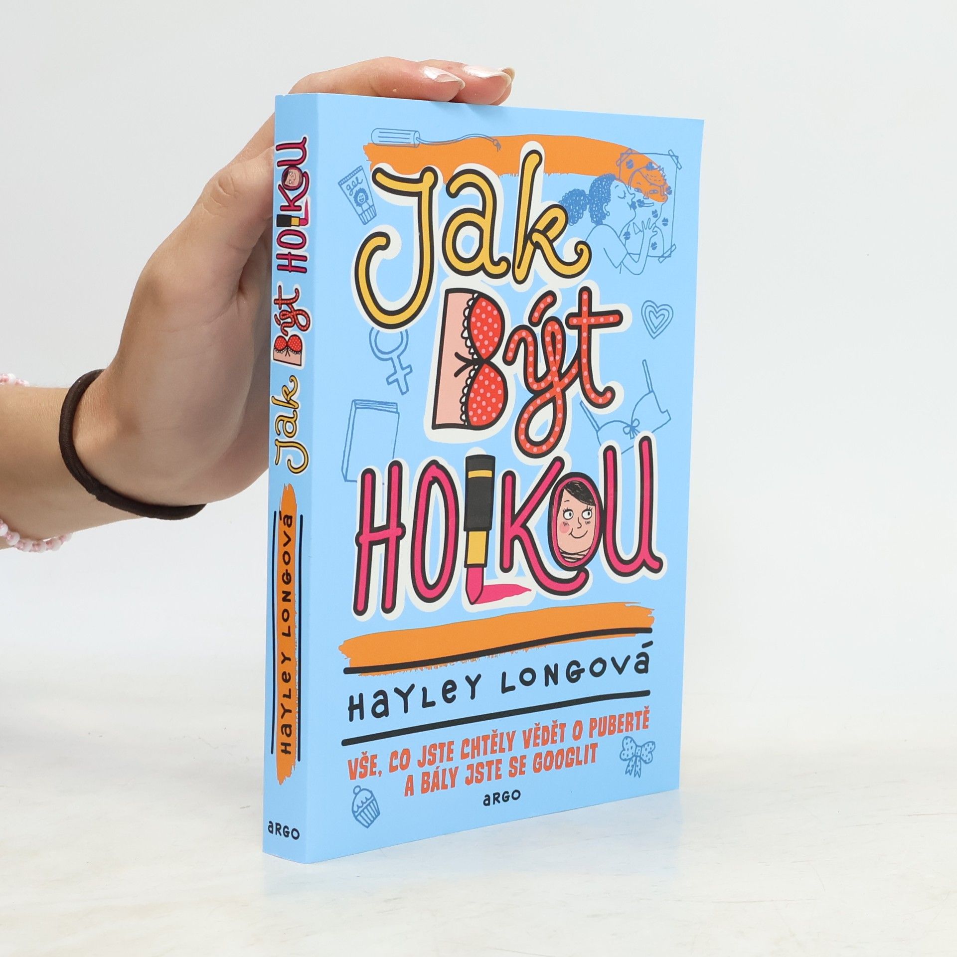 Hayley Long Jak být holkou