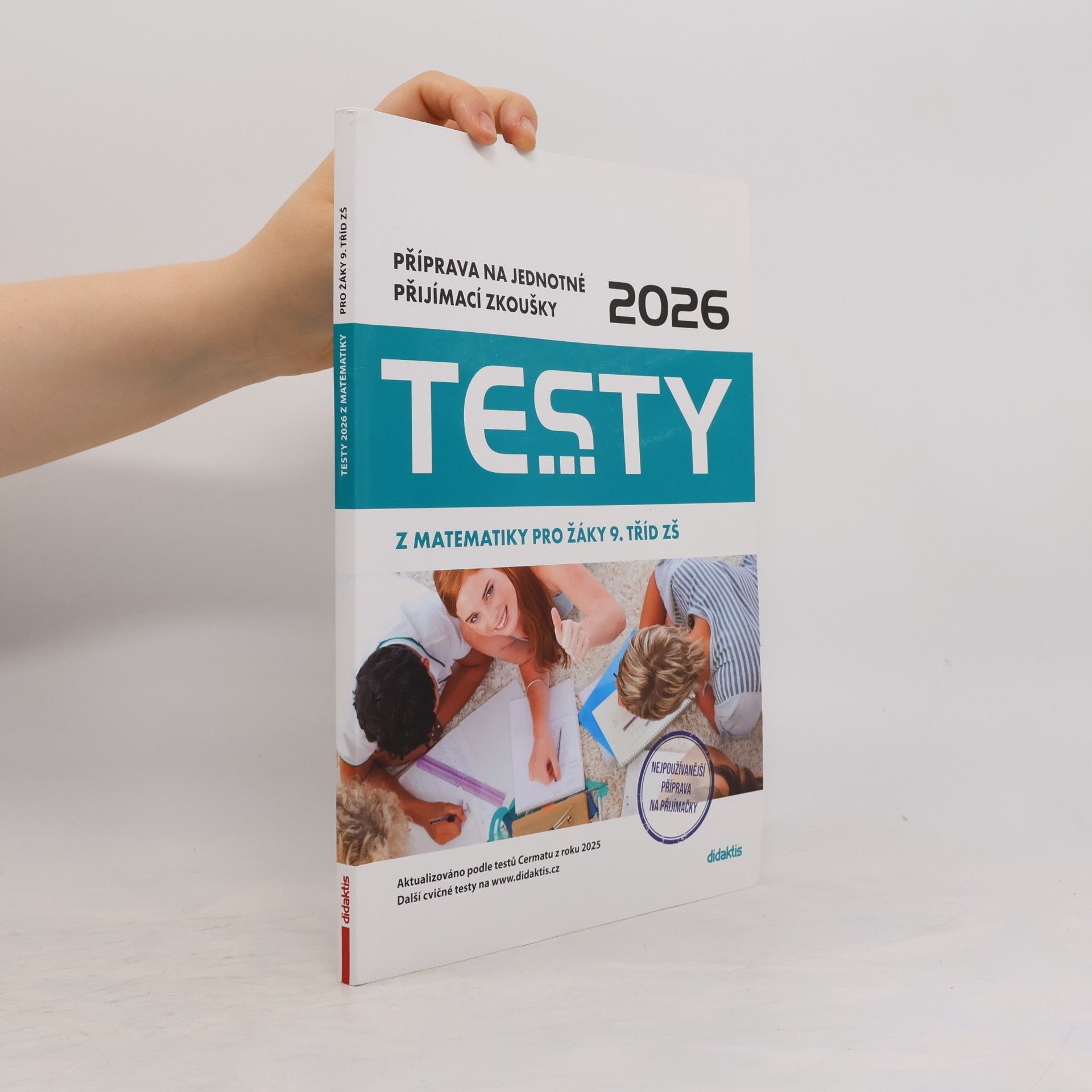 AA.VV. Testy 2026 z matematiky pro žáky 9. tříd ZŠ : příprava na jednotné přijímací zkoušky