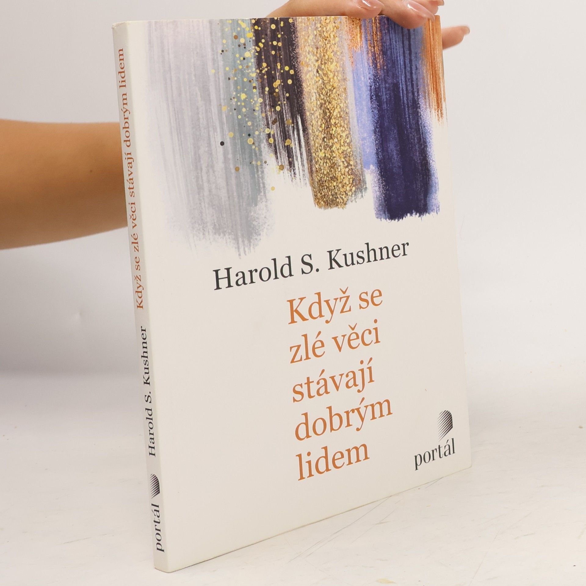 Harold S. Kushner Když se zlé věci stávají dobrým lidem