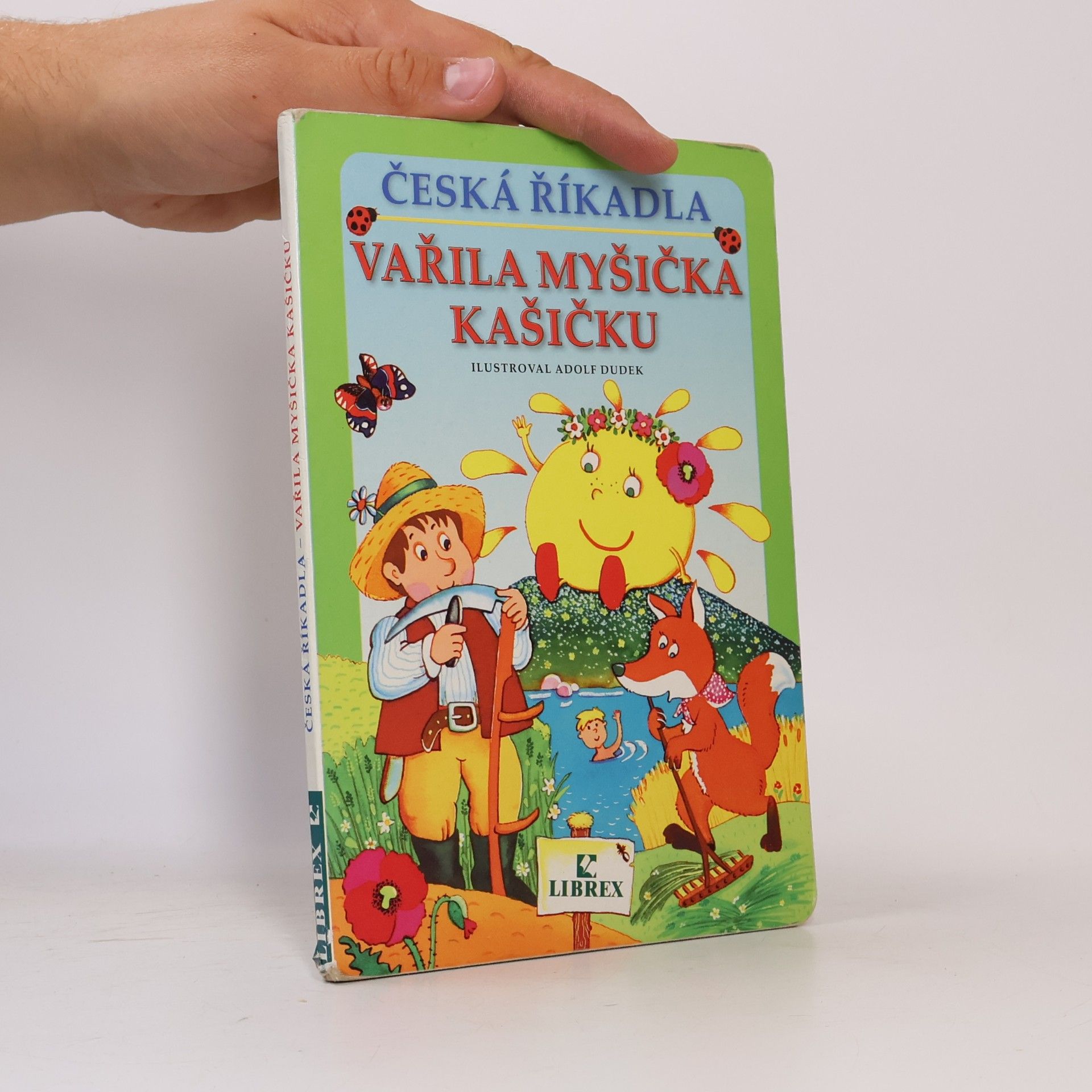Adolf Dudek Česká říkadla. Vařila myšička kašičku