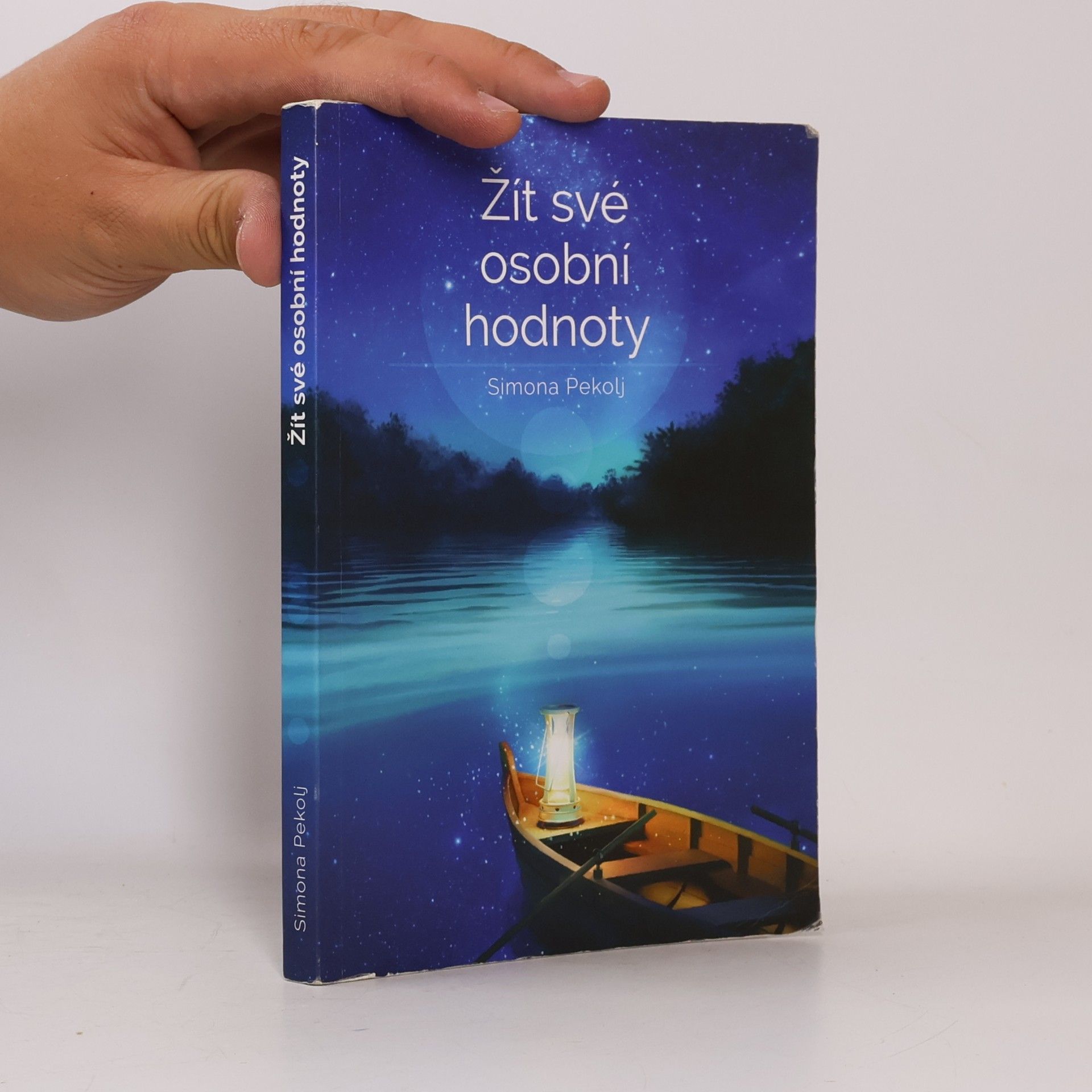 Simona Pekolj Žít své osobní hodnoty