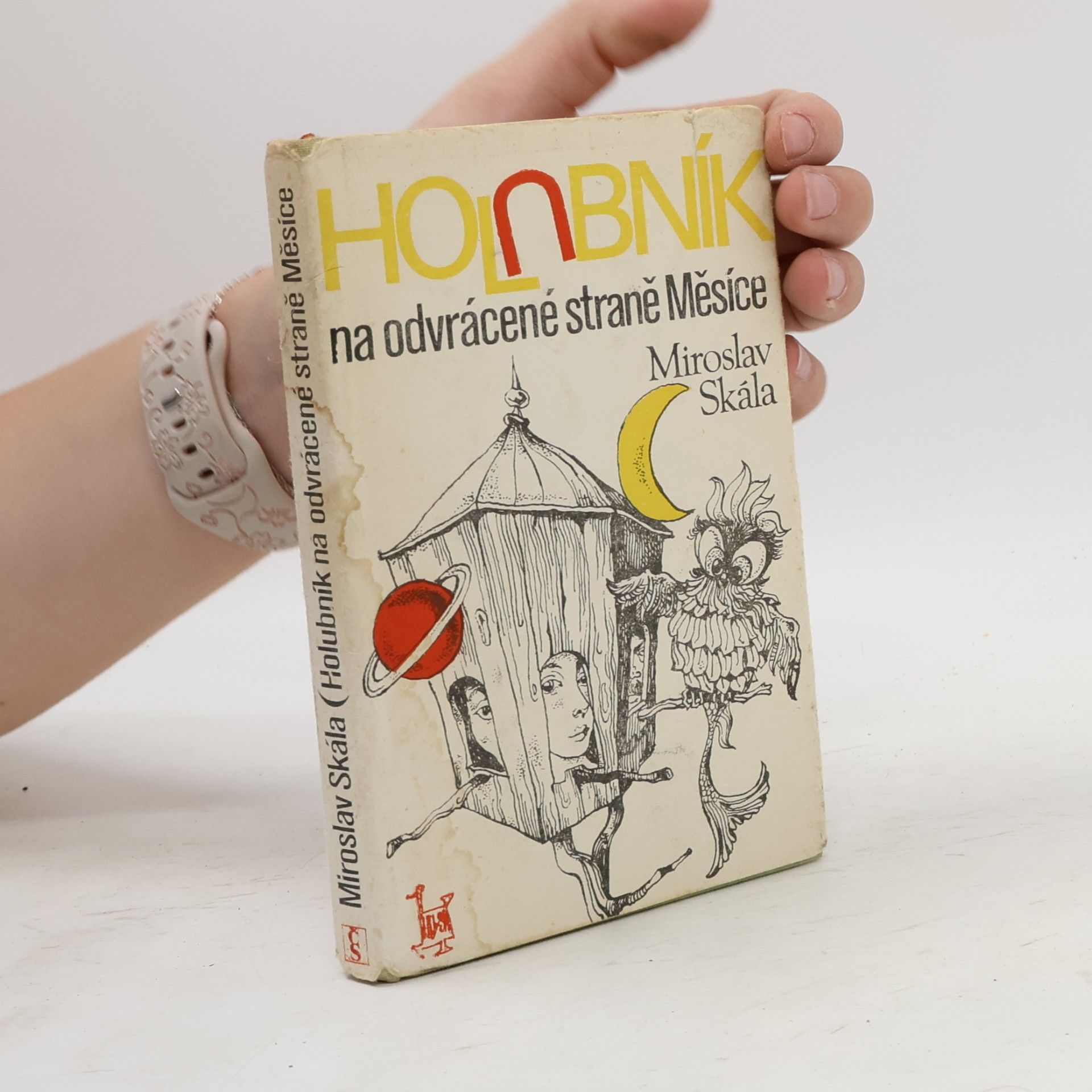 Miroslav Skála Holubník na odvrácené straně Měsíce