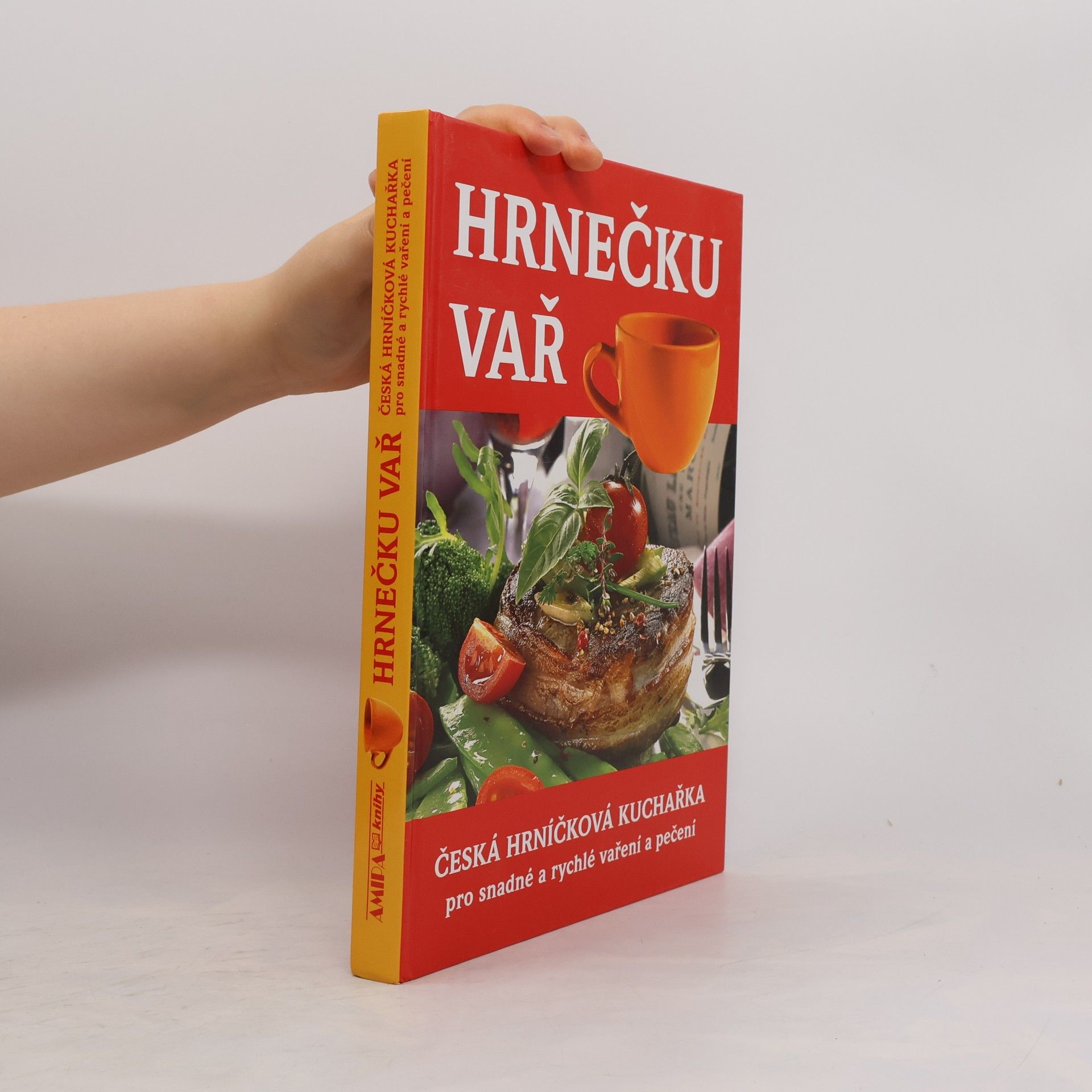 Hrnečku vař : česká hrníčková kuchařka pro snadné a rychlé vaření a pečení