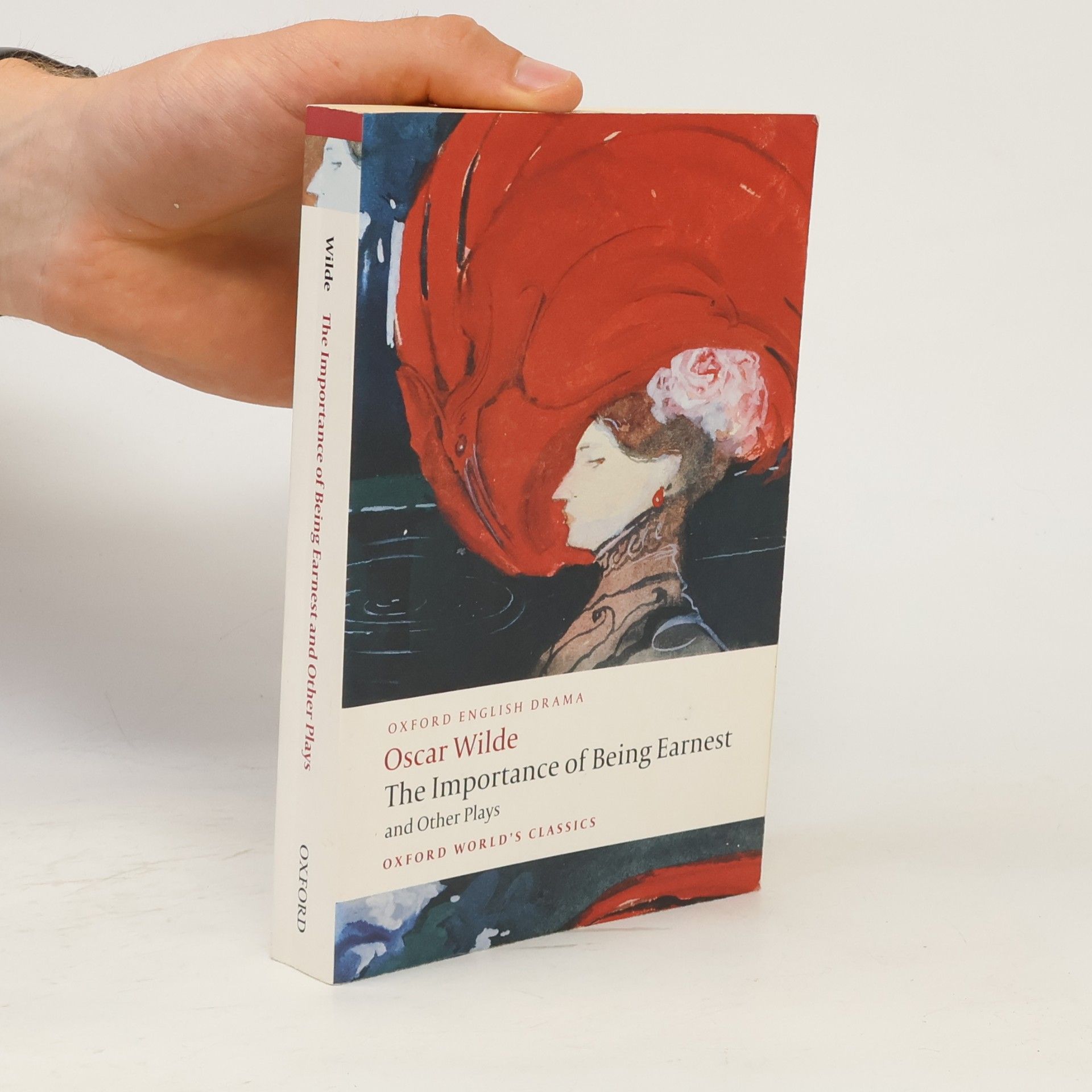 Oscar Wilde The Importance of Being Earnest and Other Plays