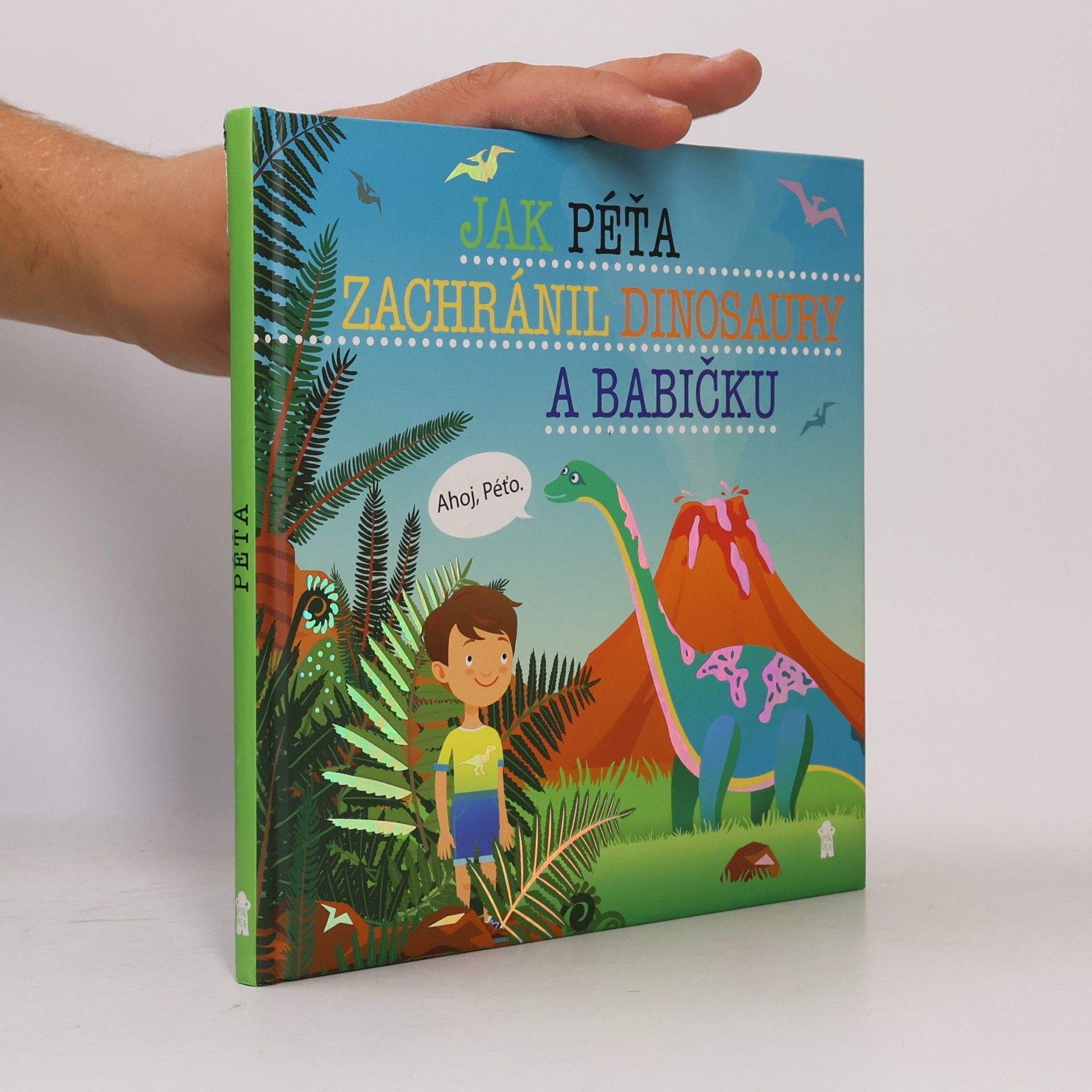 Jak Péťa zachránil dinosaury a babičku