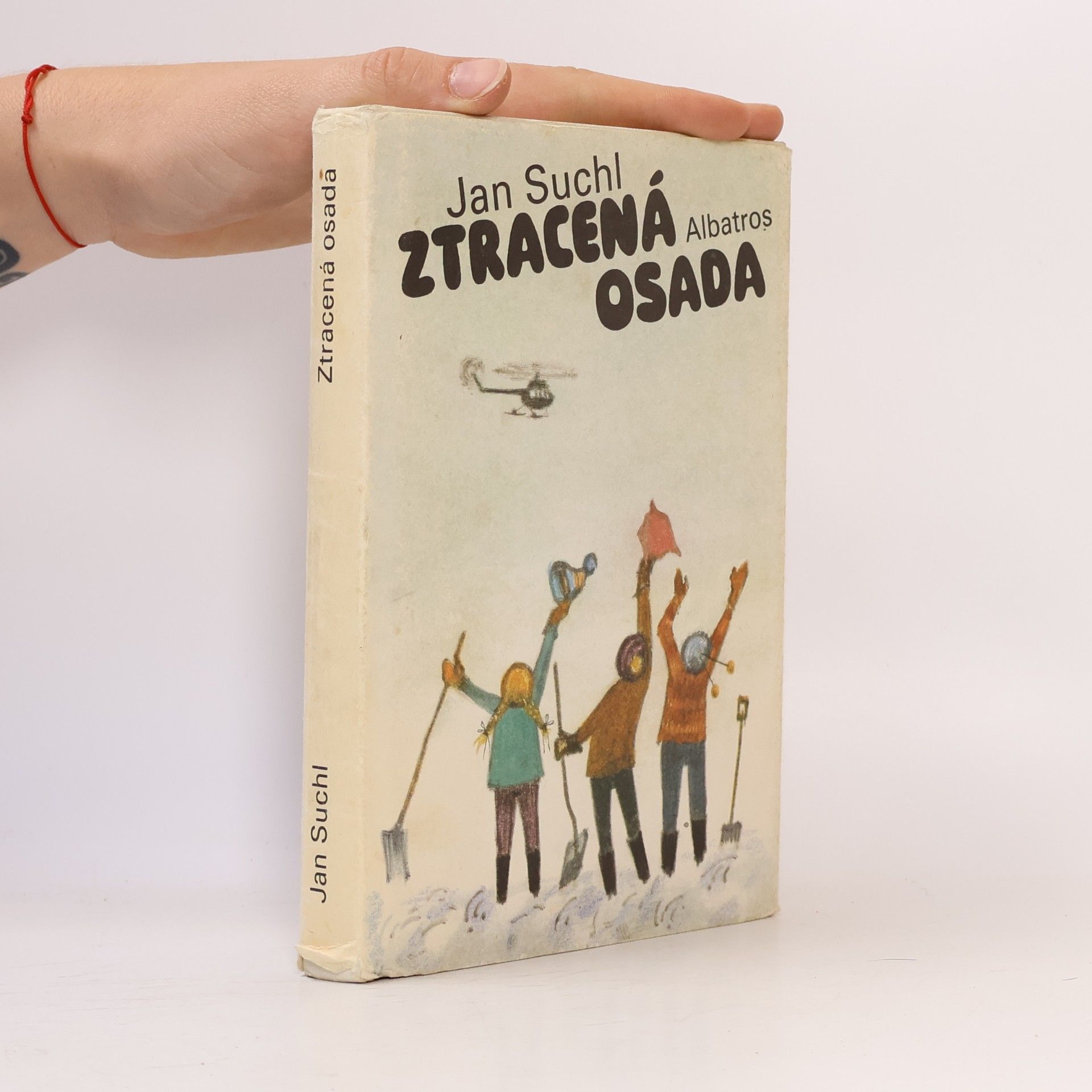 Jan Suchl Ztracená osada
