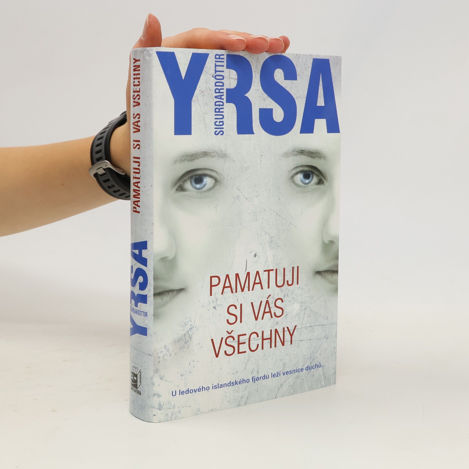 Yrsa Sigurðardóttir Pamatuji si vás všechny