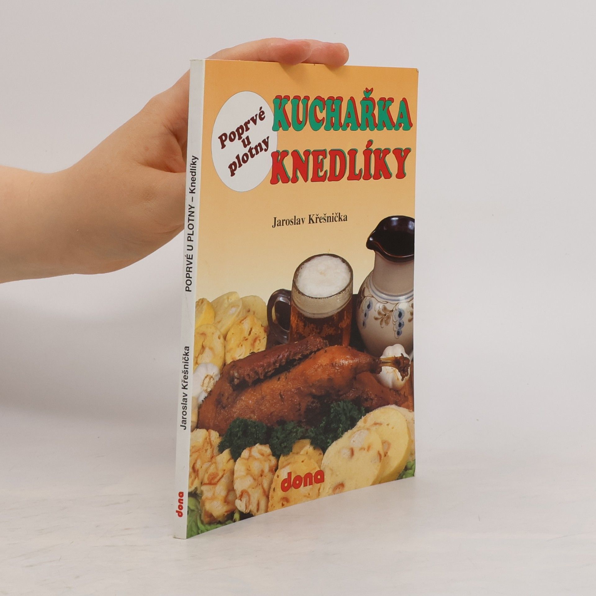 Jaroslav Křešnička Kuchařka knedlíky