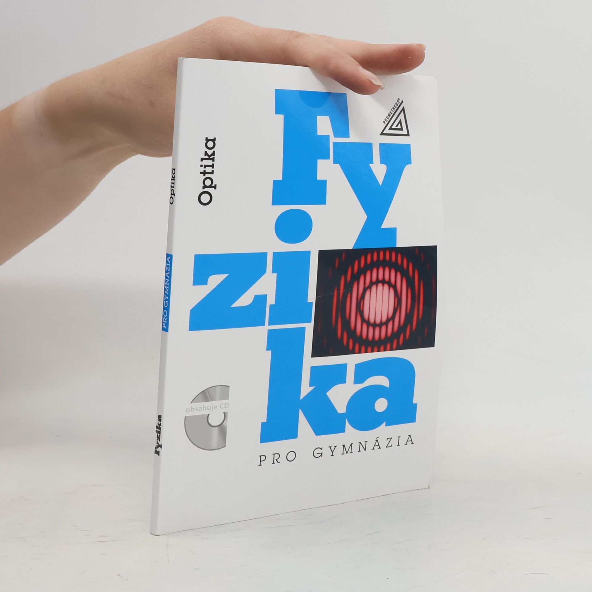 Oldřich Lepil Fyzika pro gymnázia. Optika