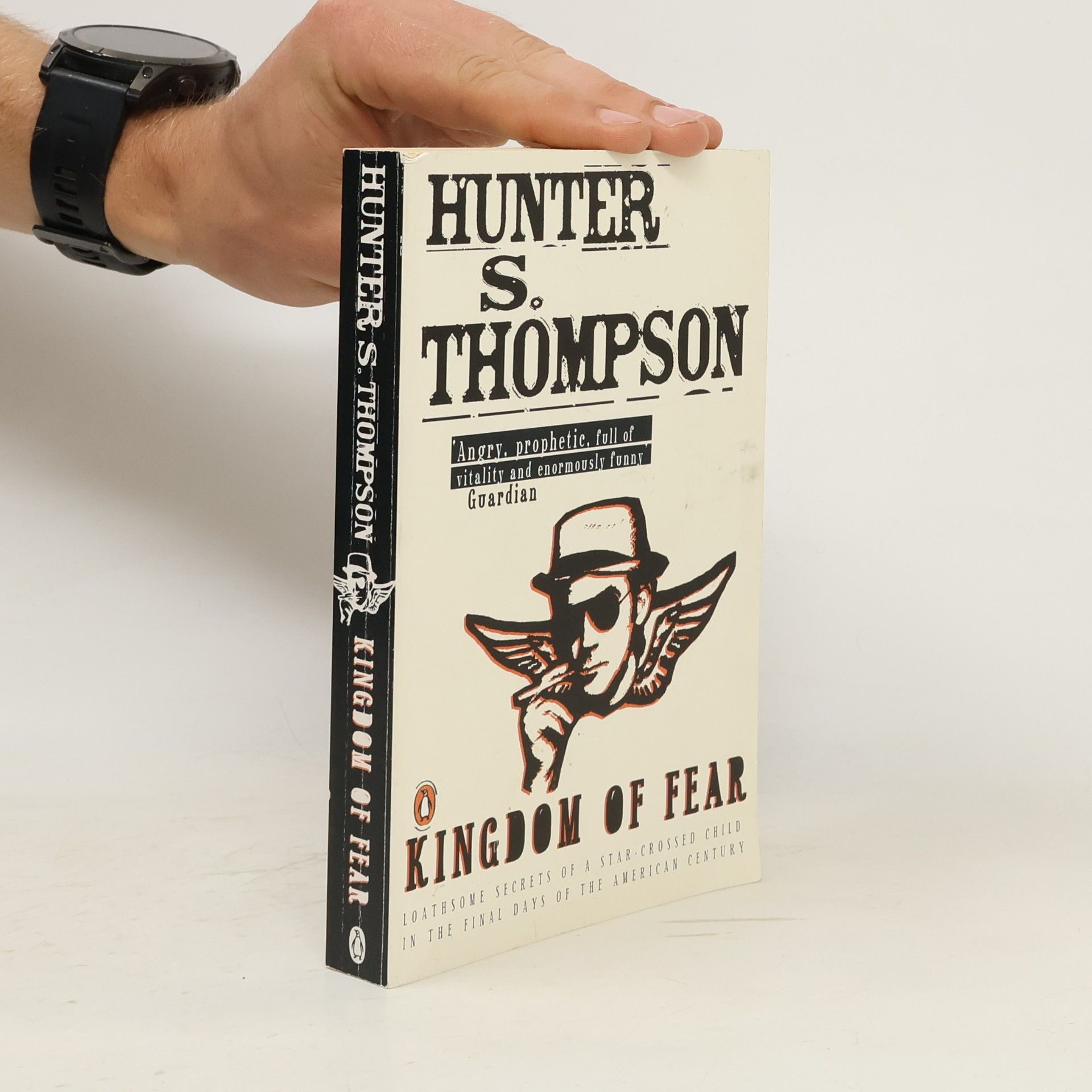 Hunter S. Thompson Kingdom of Fear