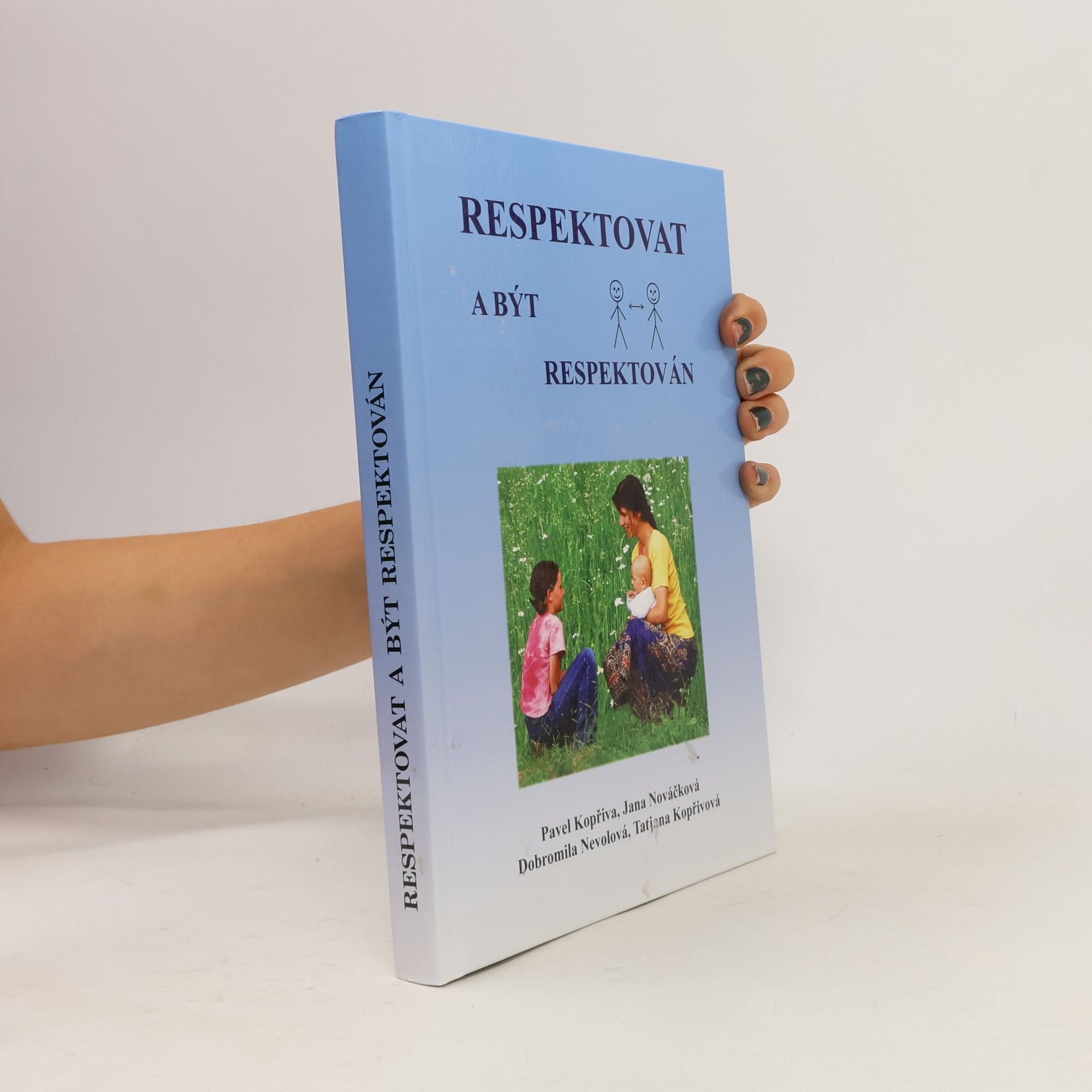 Pavel Kopřiva Respektovat a být respektován