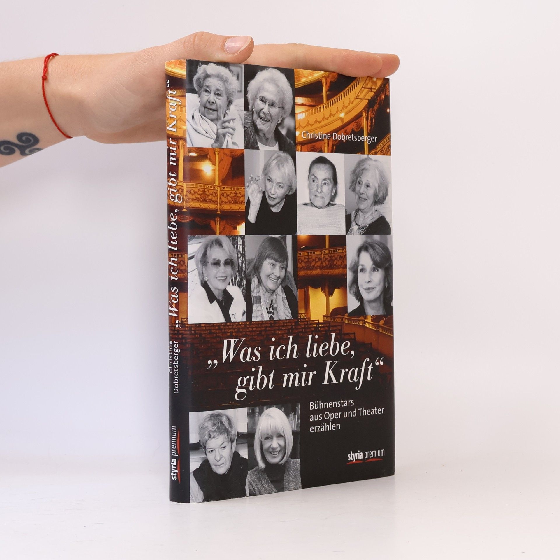 Christine Dobretsberger "Was ich liebe, gibt mir Kraft"