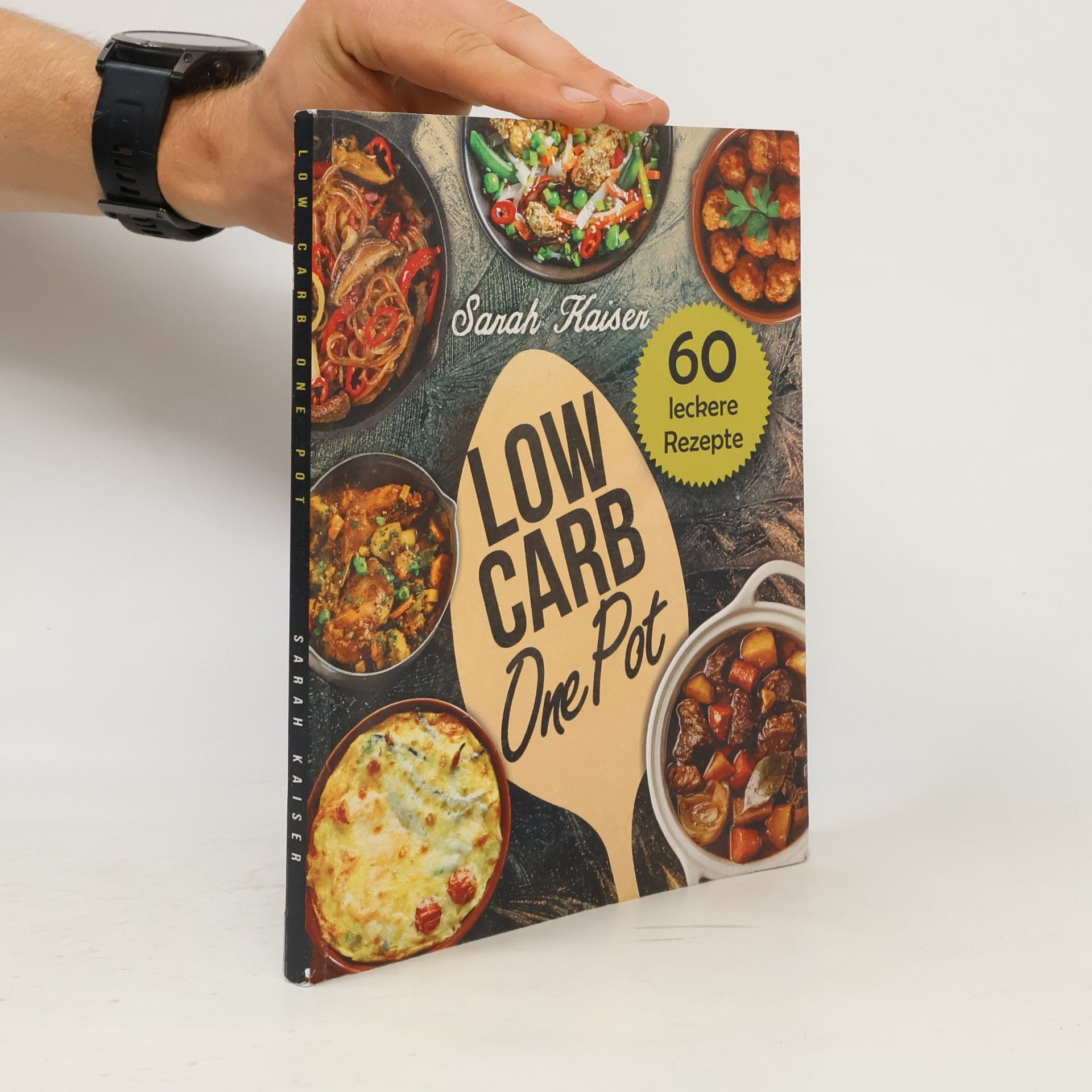 Sarah Kaiser Low Carb One Pot