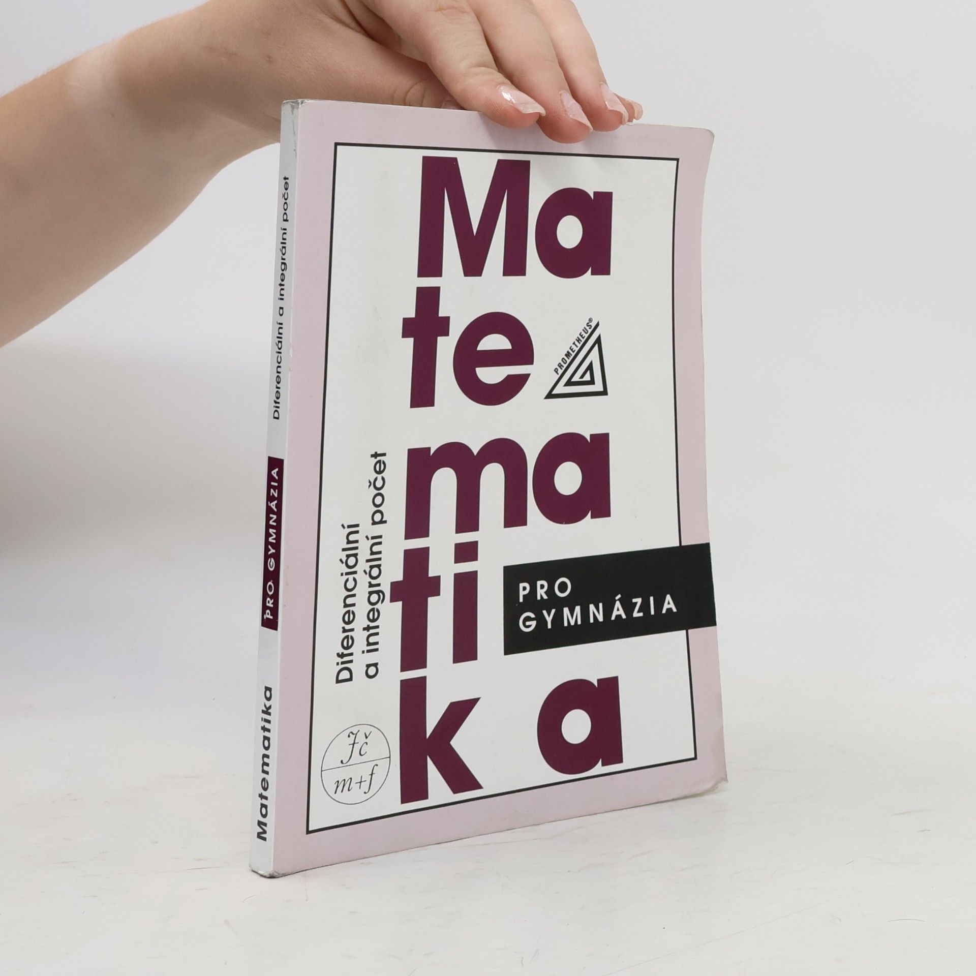 Dag Hrubý Matematika pro gymnázia