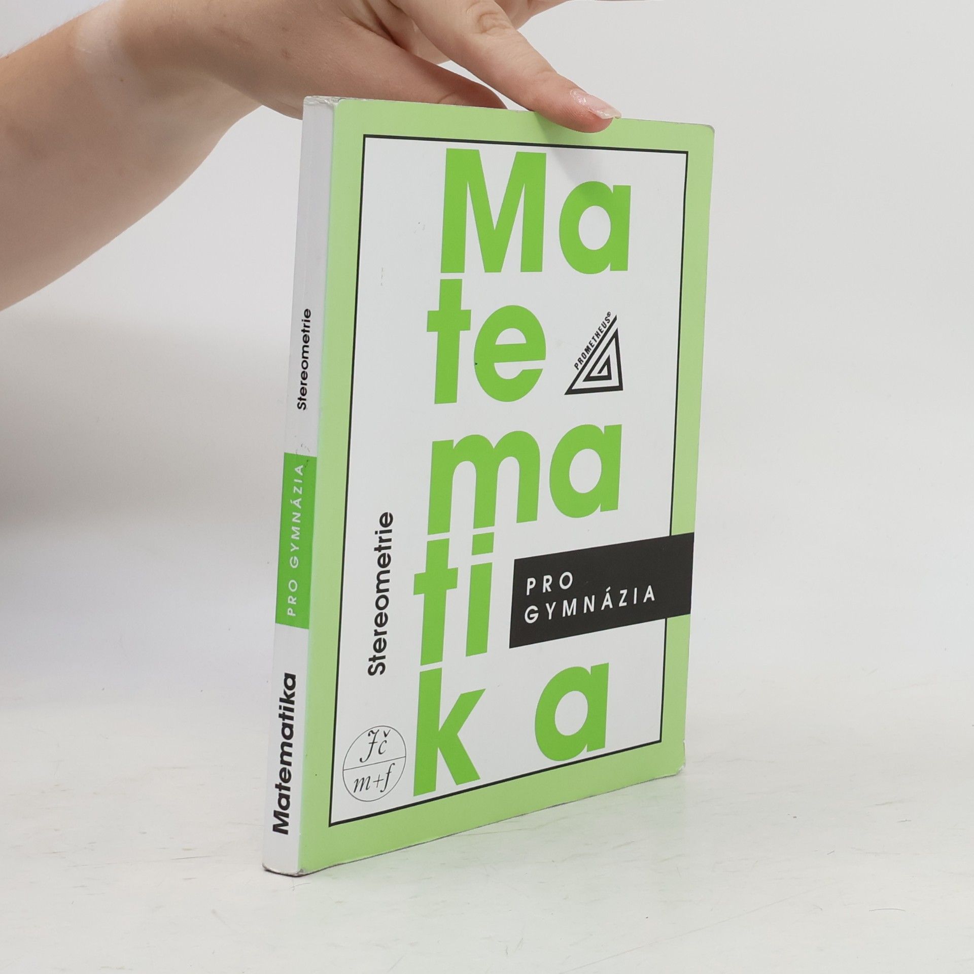 Eva Pomykalová Matematika pro gymnázia. Stereometrie