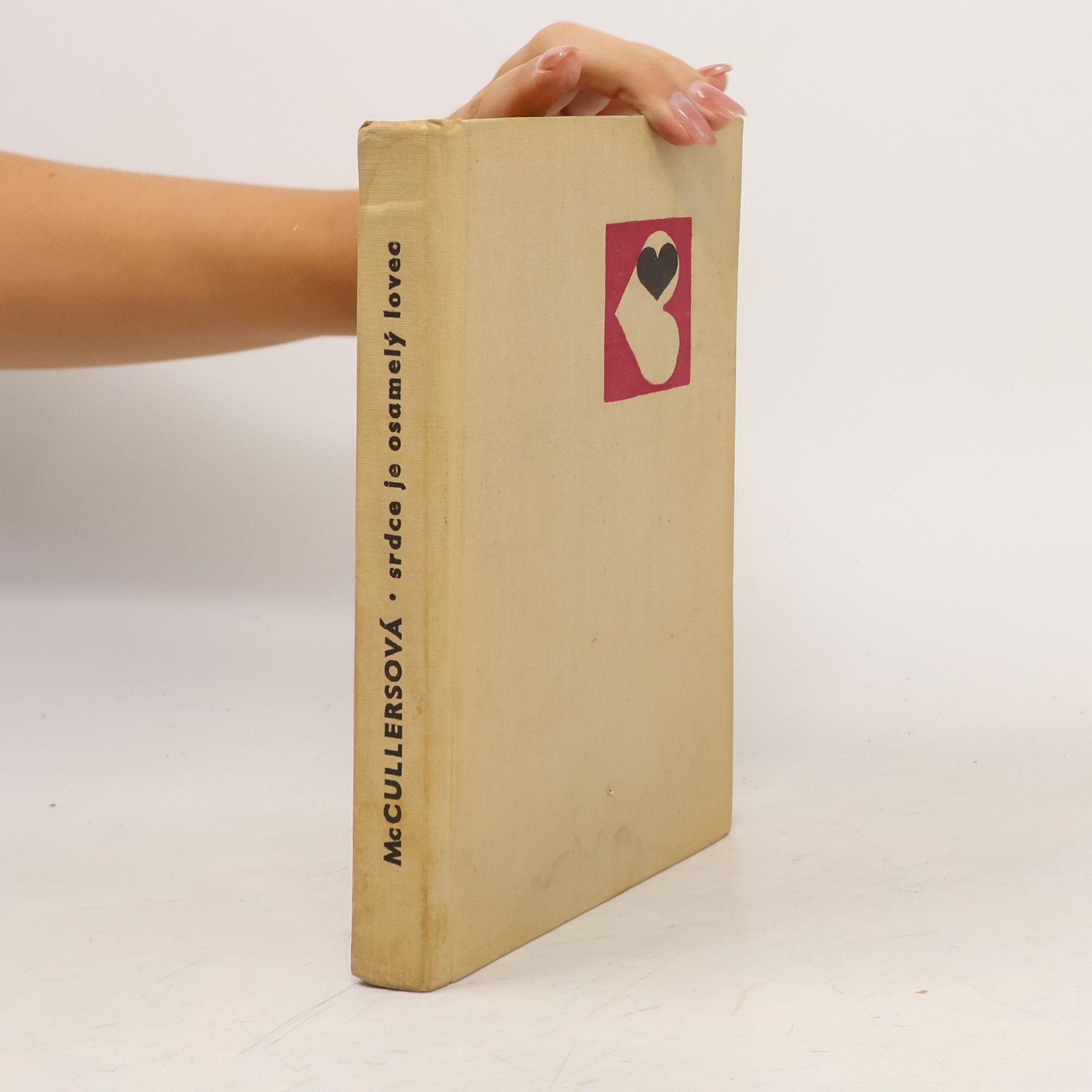 Carson McCullers Srdce je osamělý lovec