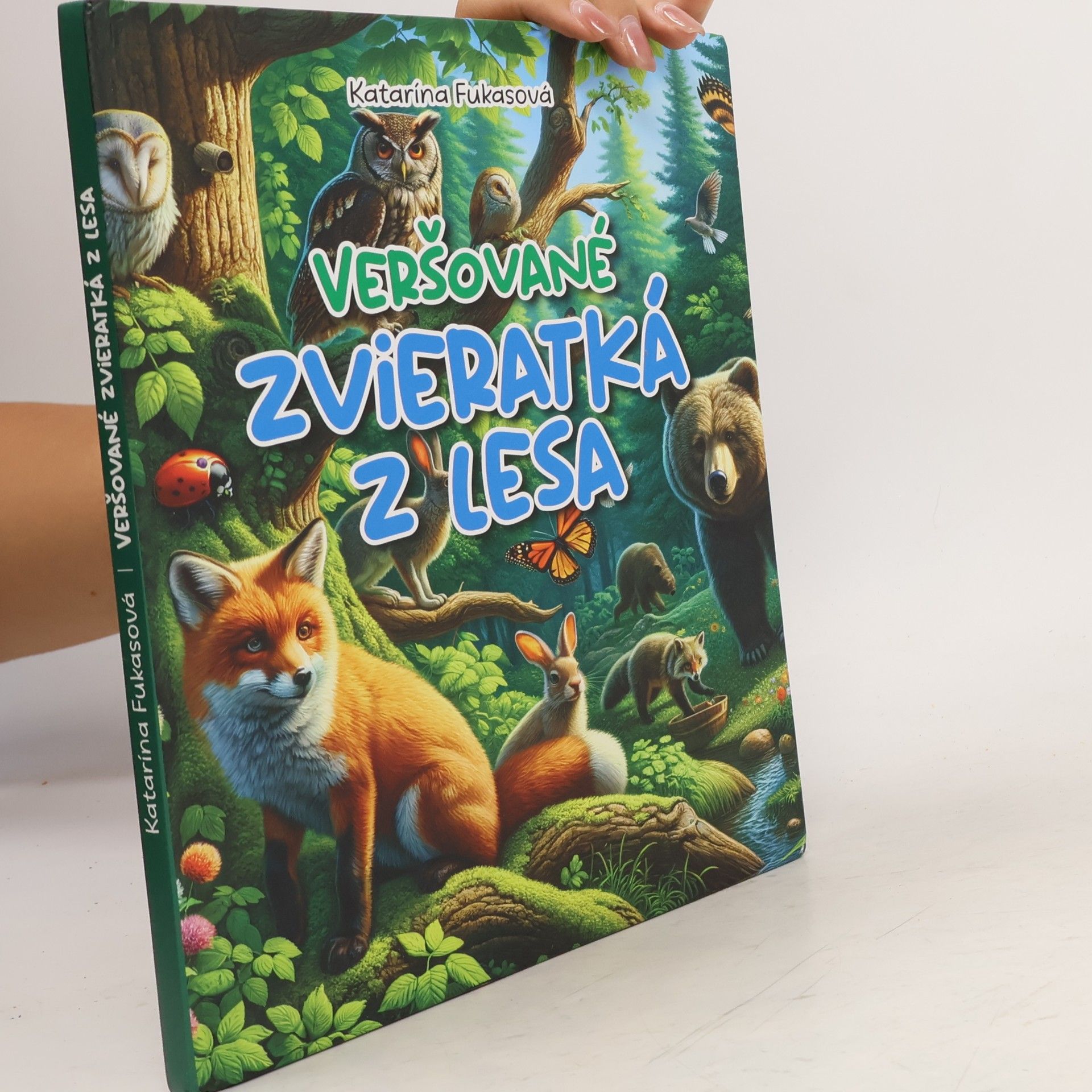 Katarína Fukasová Veršované zvieratká z lesa