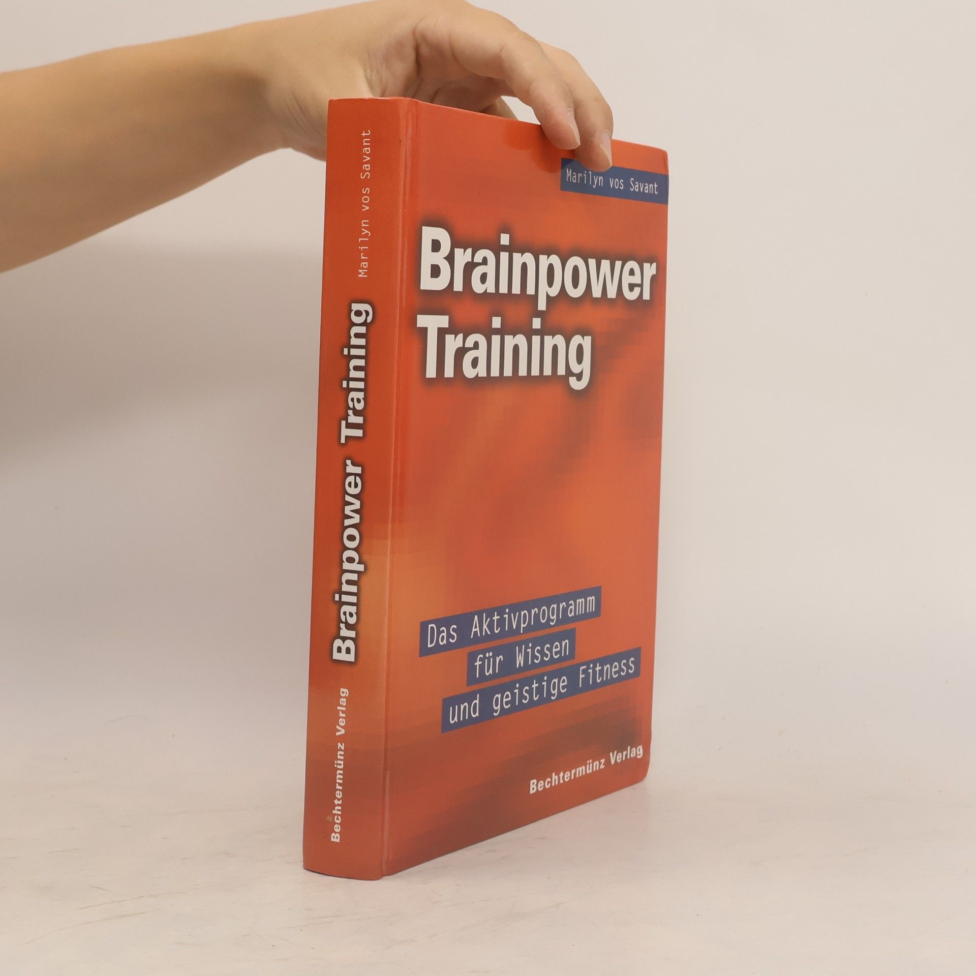 Marilyn Vos Savant Brainpower-Training