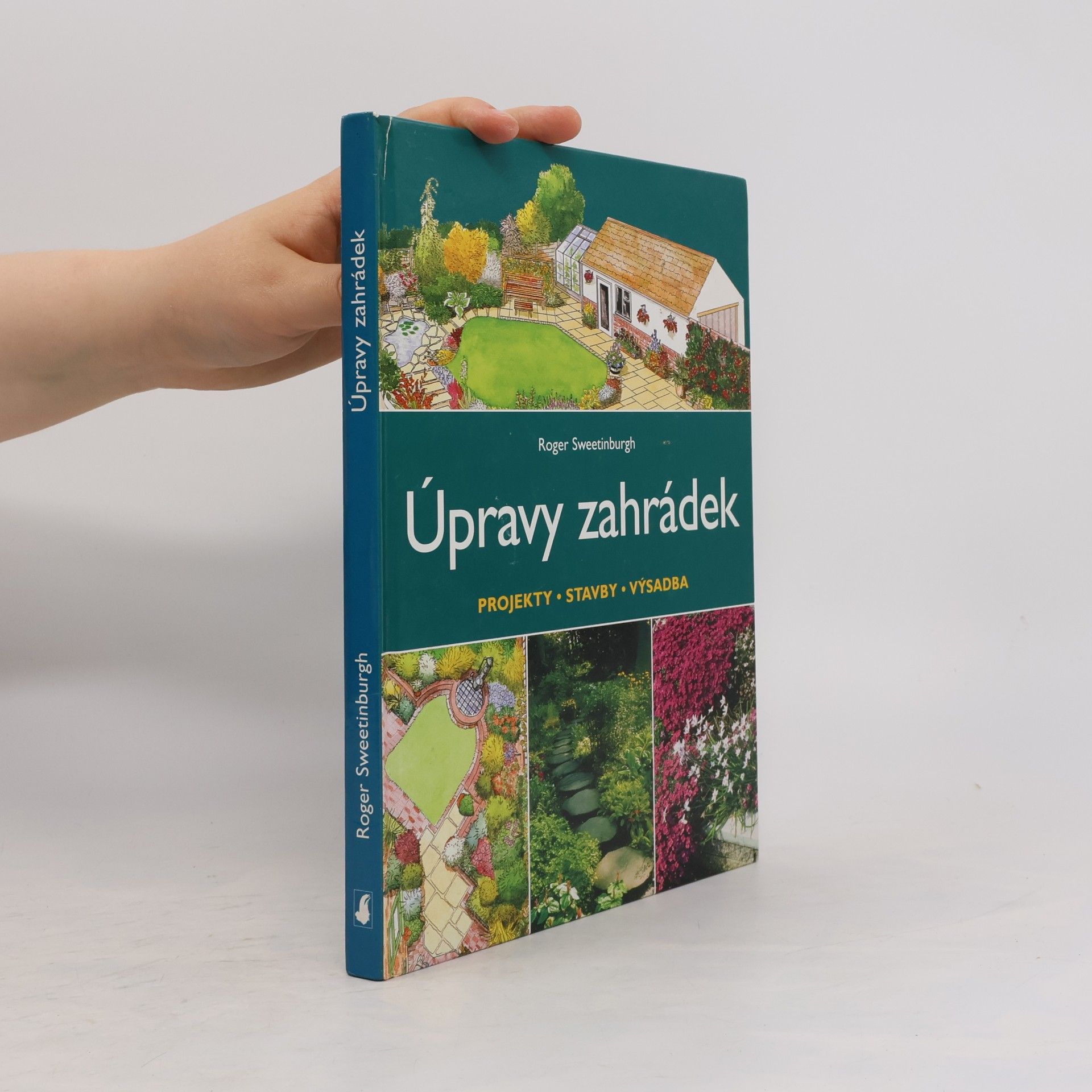 Roger Sweetinburgh Úpravy zahrádek: Projekty, stavby, výsadba
