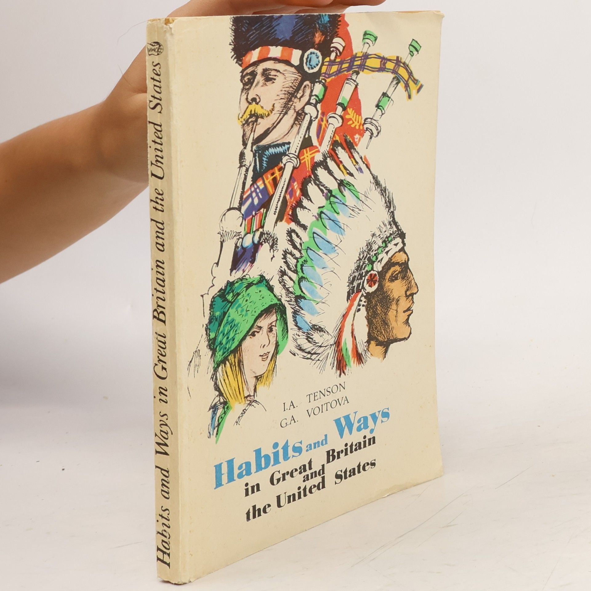 Galina Anan jevna Vojtova Habits and Ways in Great Britain and the United States