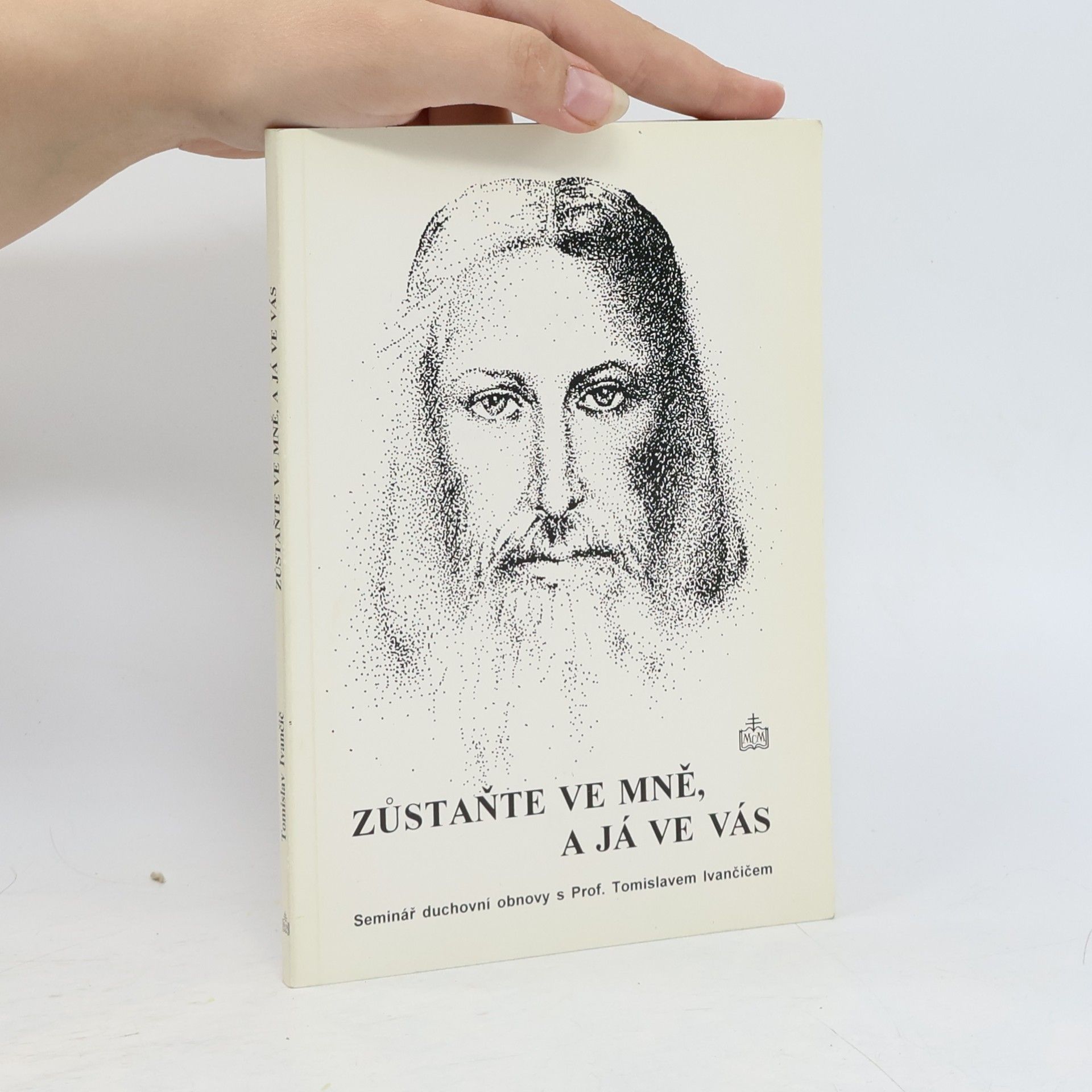 Autorenkollektiv Zůstaňte ve mně, a já ve vás