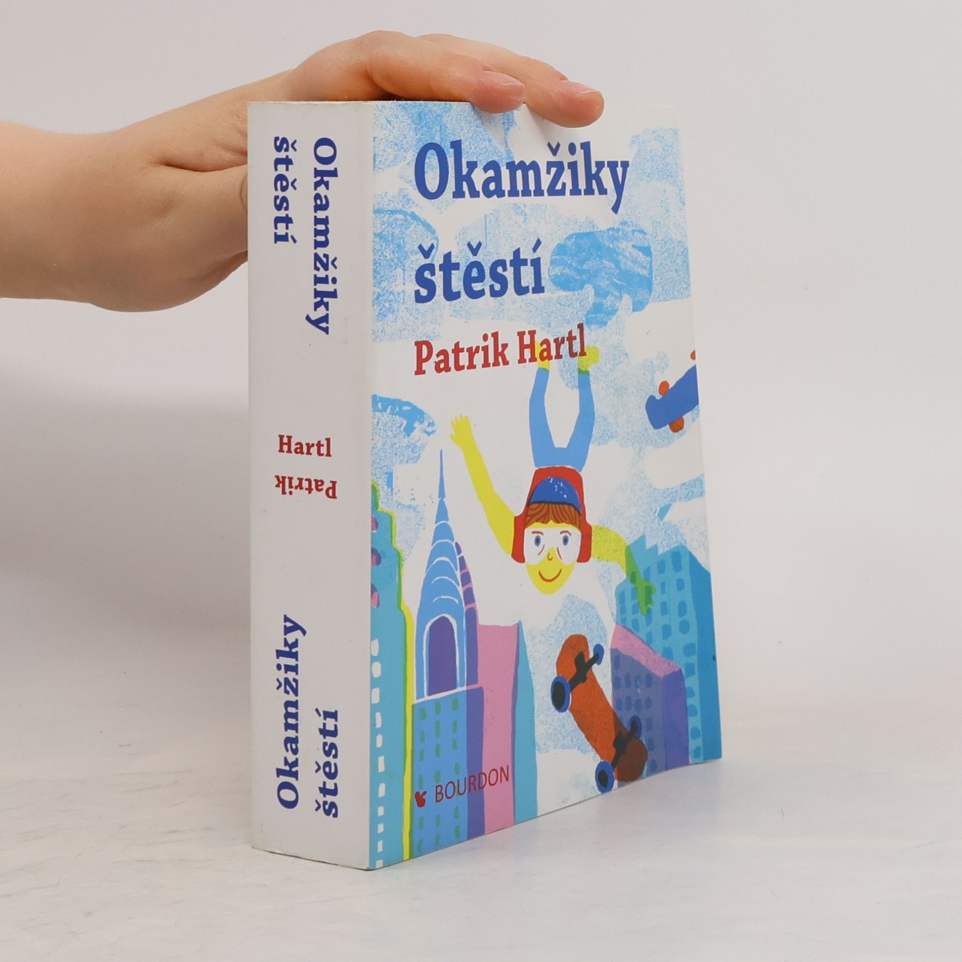 Patrik Hartl Okamžiky štěstí