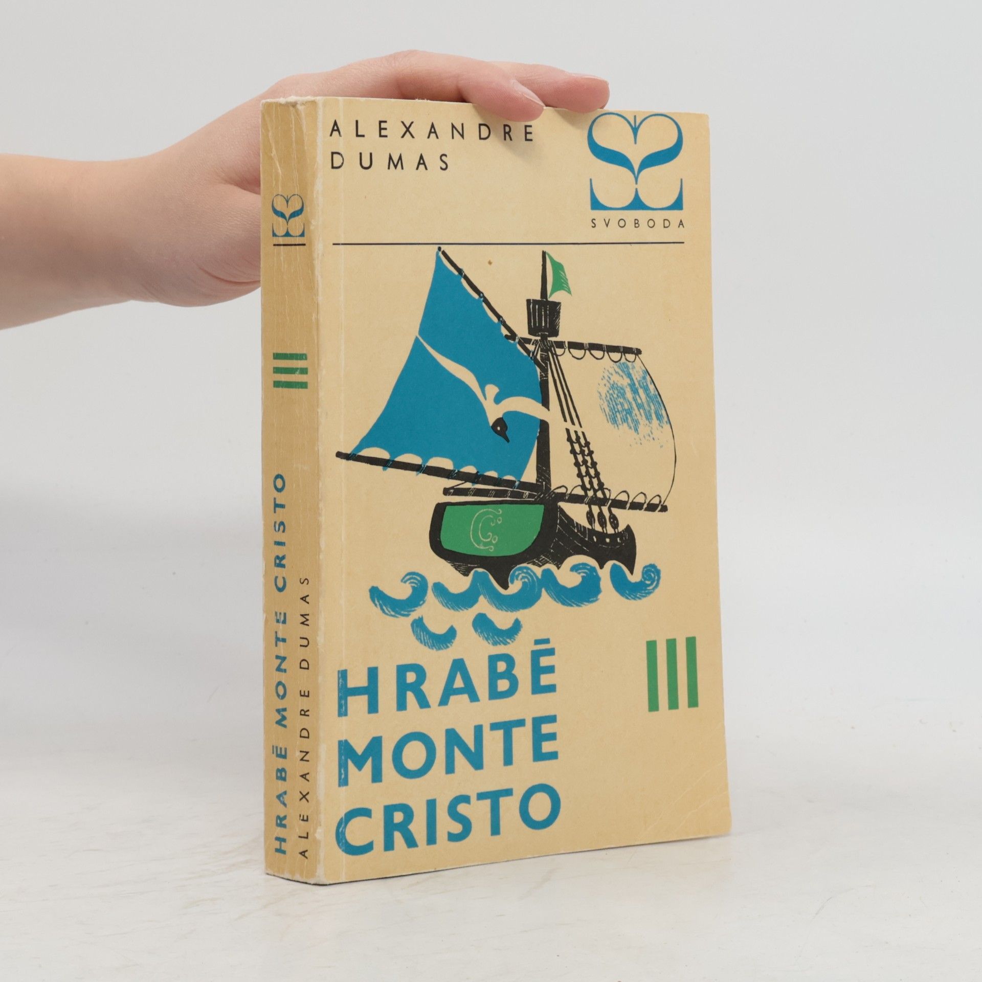 Alexandre Dumas Hrabě Monte Cristo III.