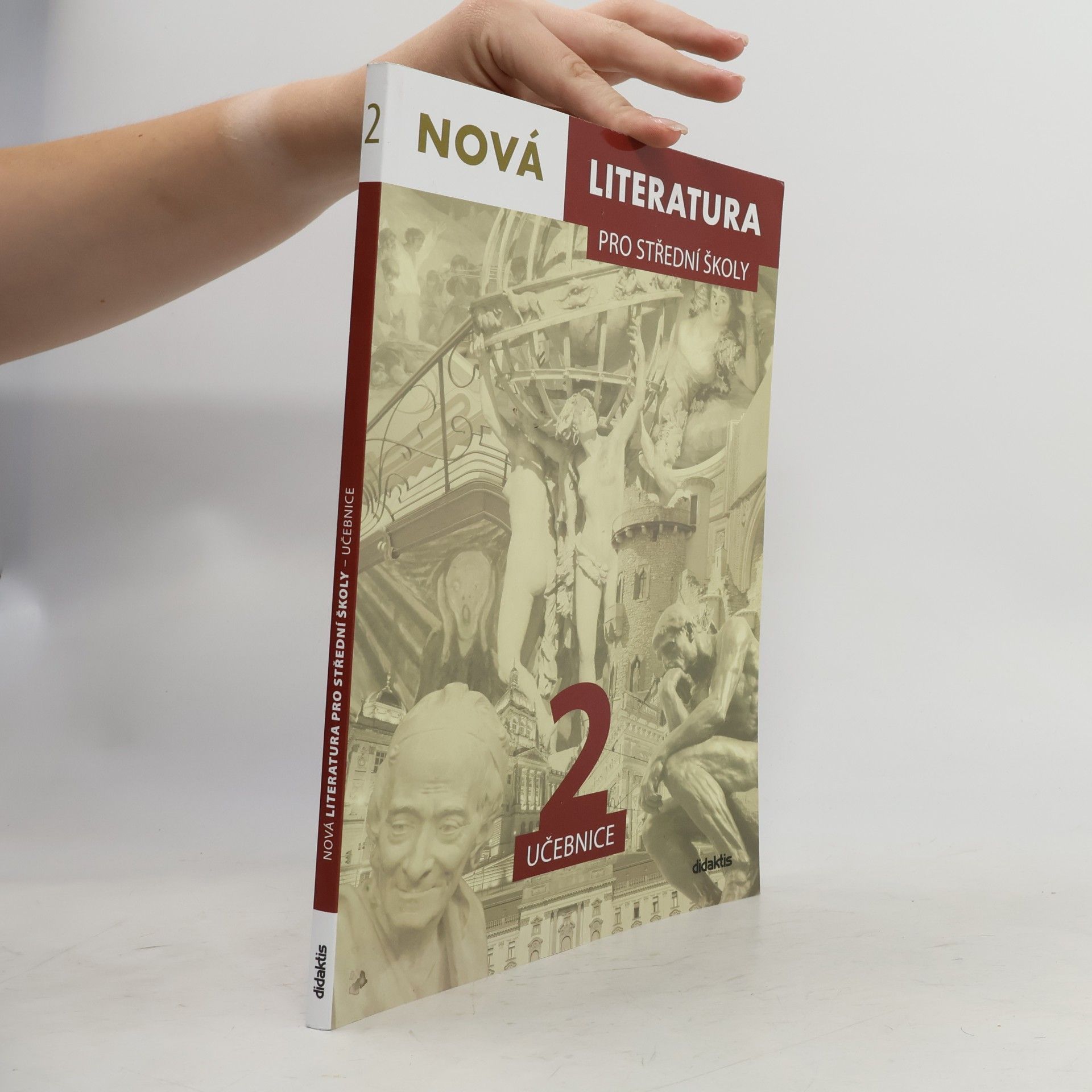 Dana Šmajstrlová Nová literatura 2 pro střední školy : učebnice
