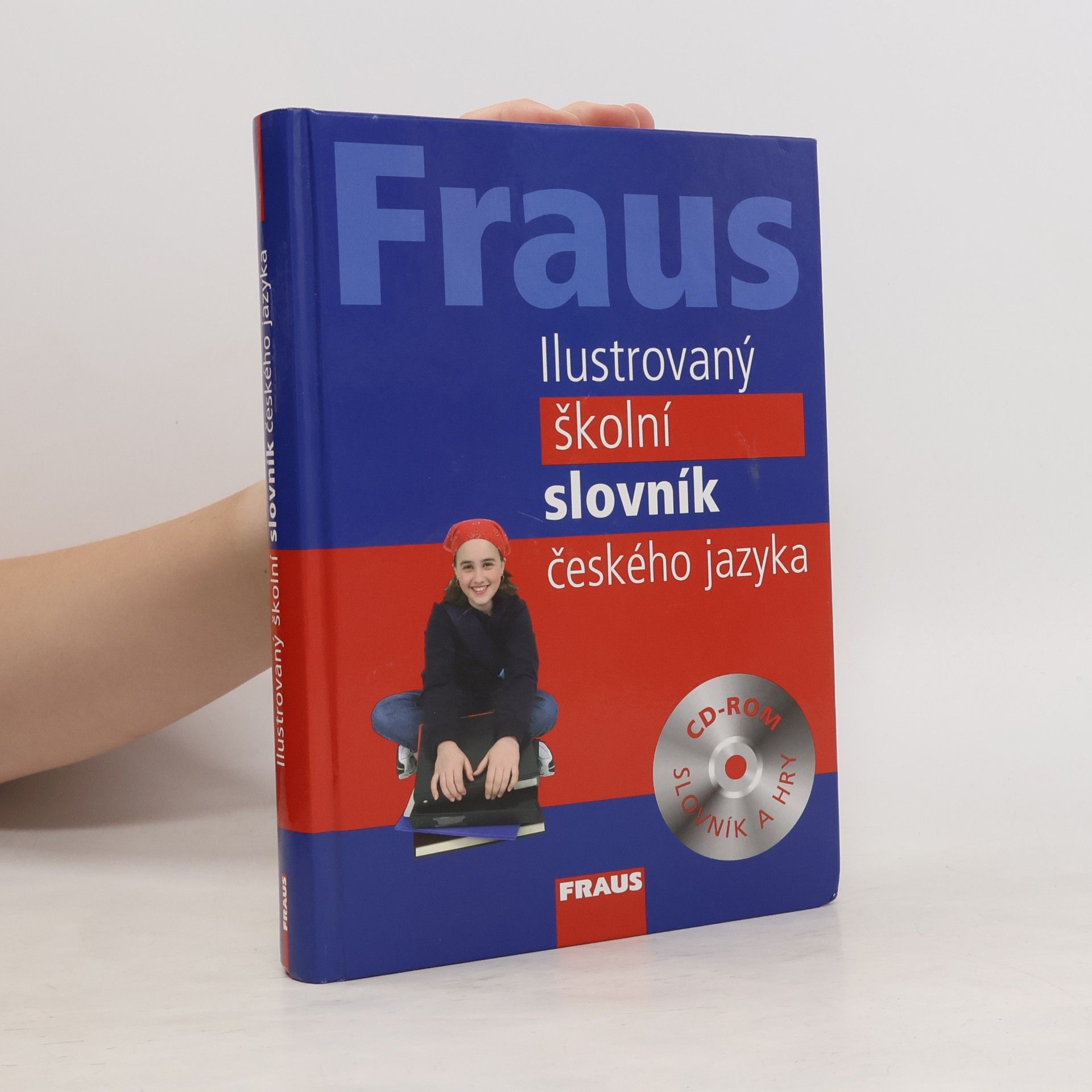 Kolektív autorov Fraus ilustrovaný školní slovník českého jazyka