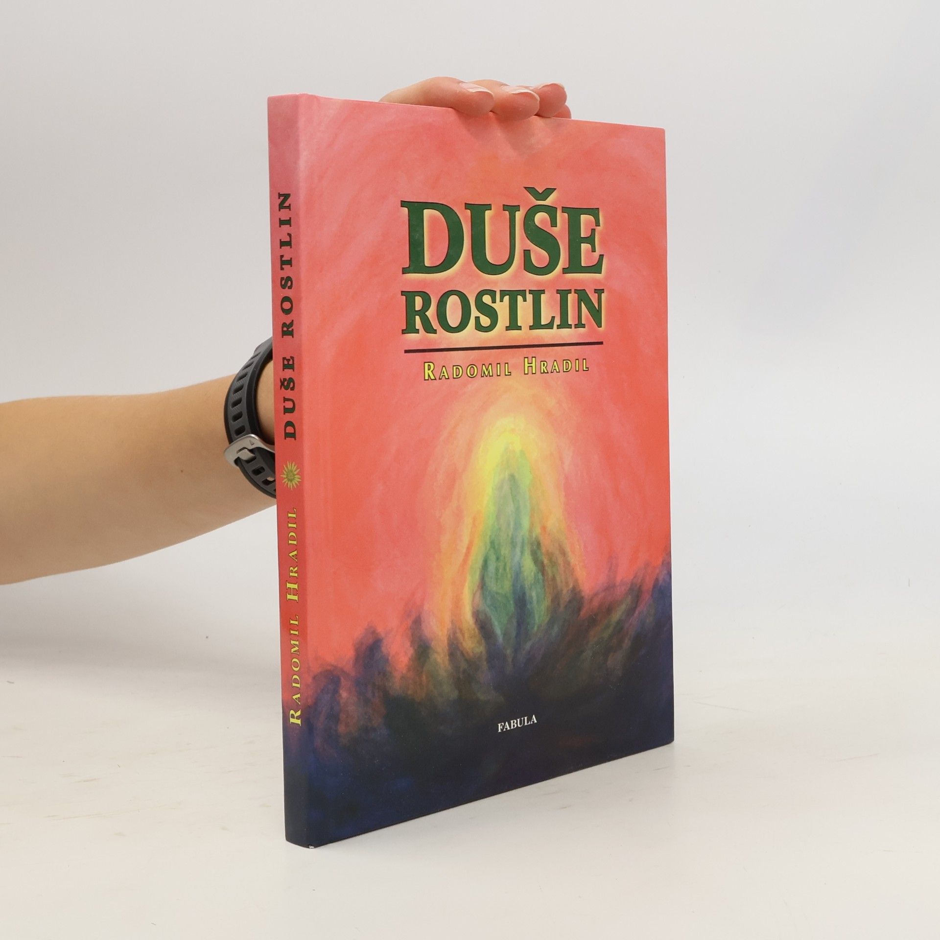 Radomil Hradil Duše rostlin